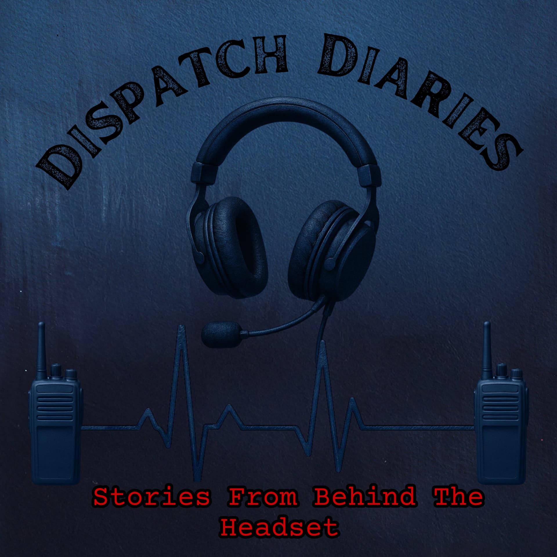 Dispatch Diaries - Podcasts