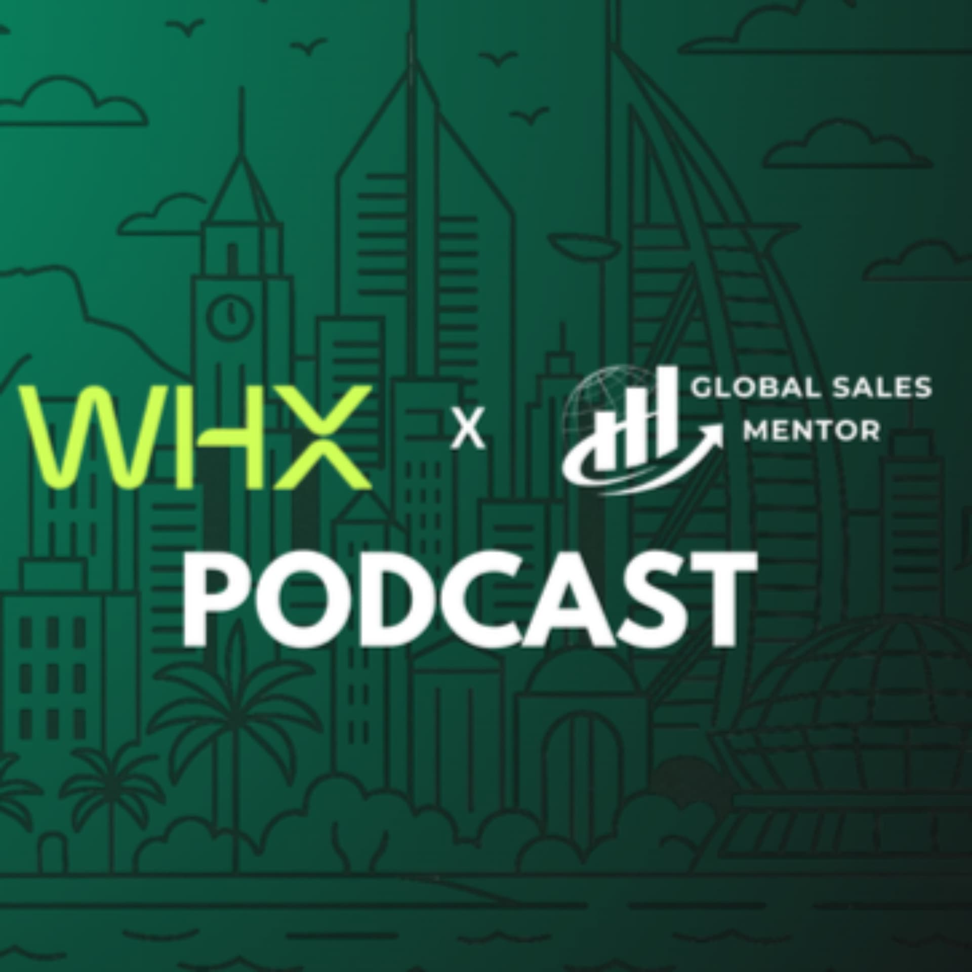 WHX x GSM Podcast - Podcasts