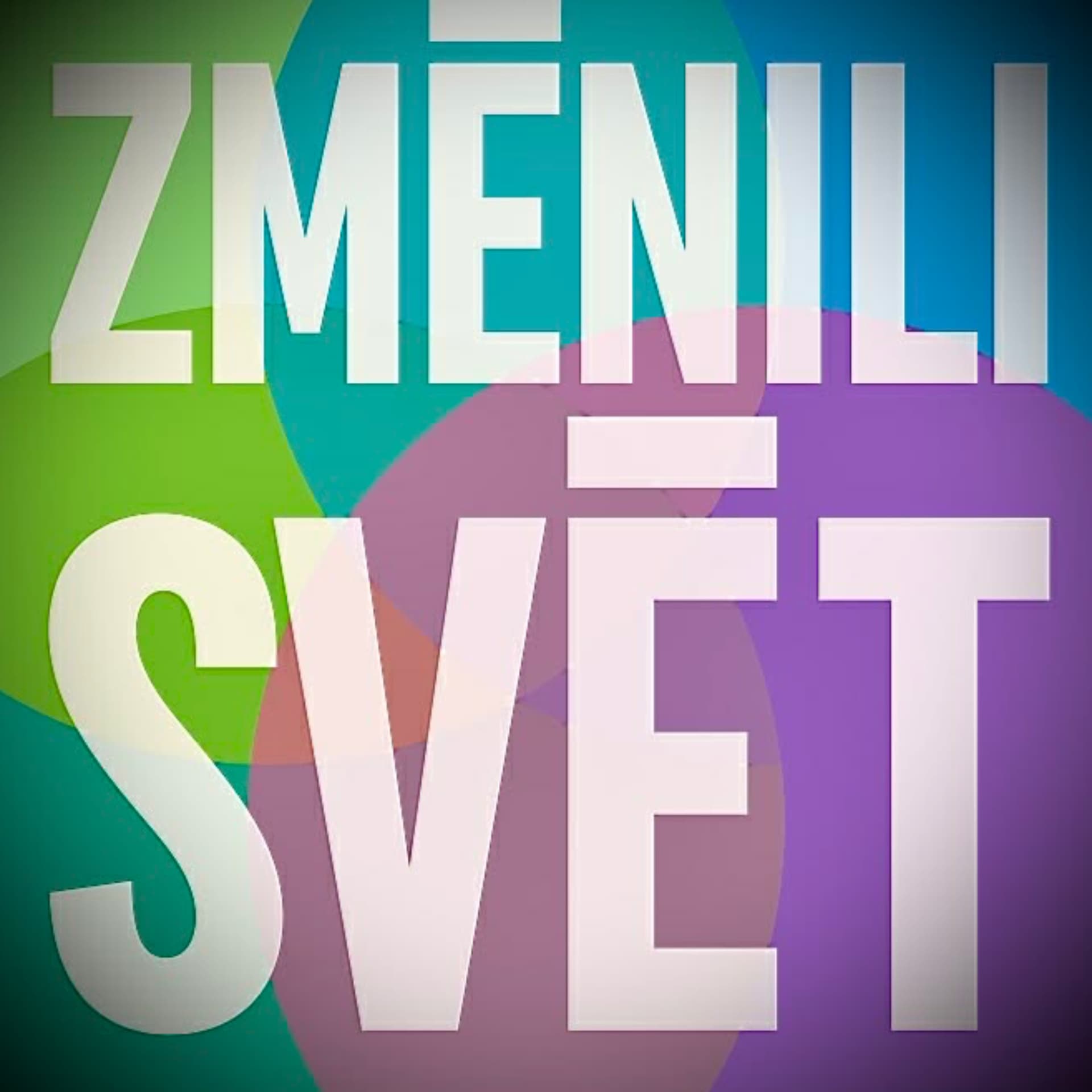 Změnili svět - Podcasts