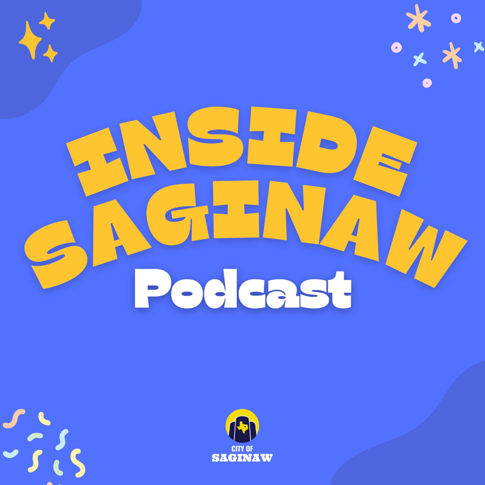 Inside Saginaw Podcast - Podcasts