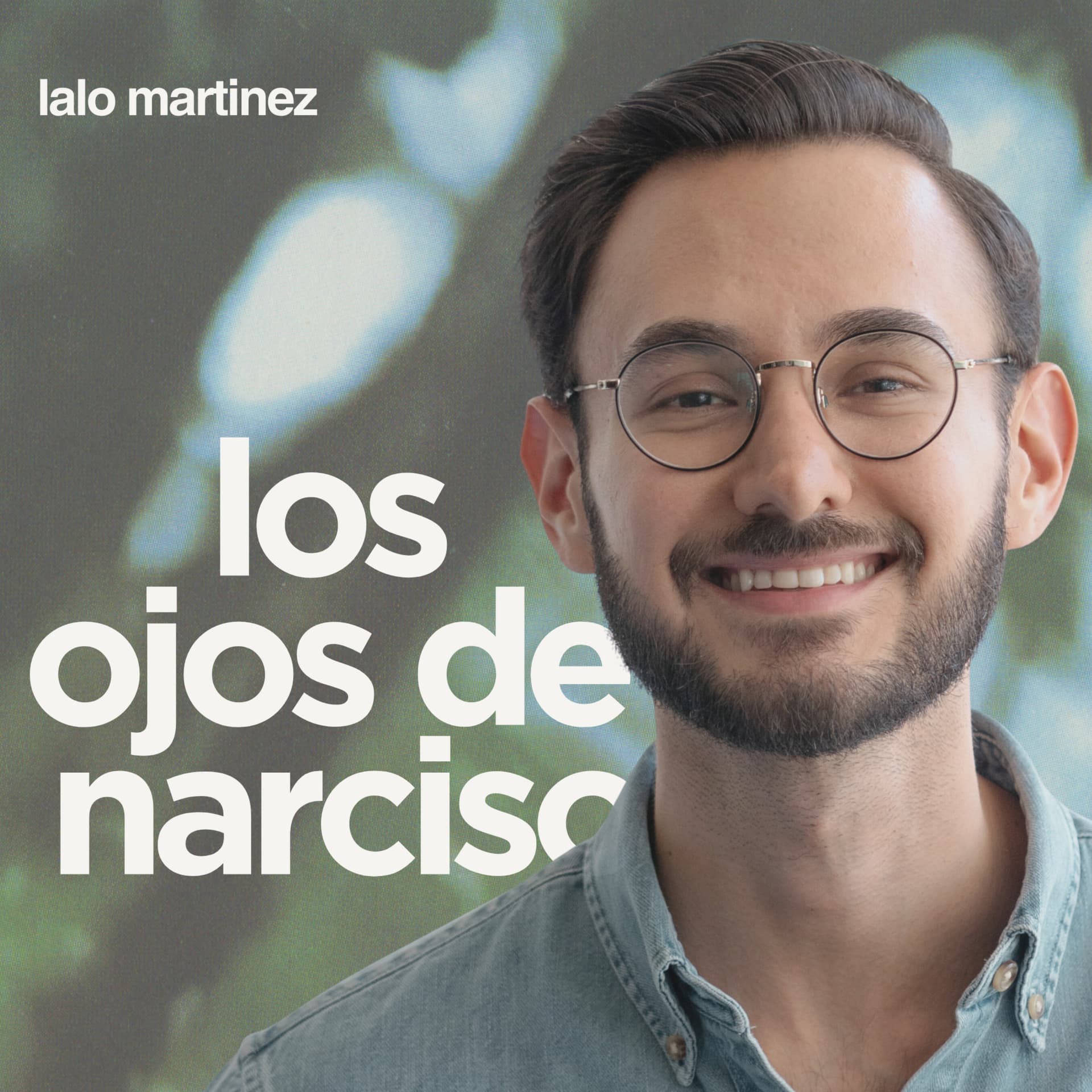 Los Ojos de Narciso - Podcasts