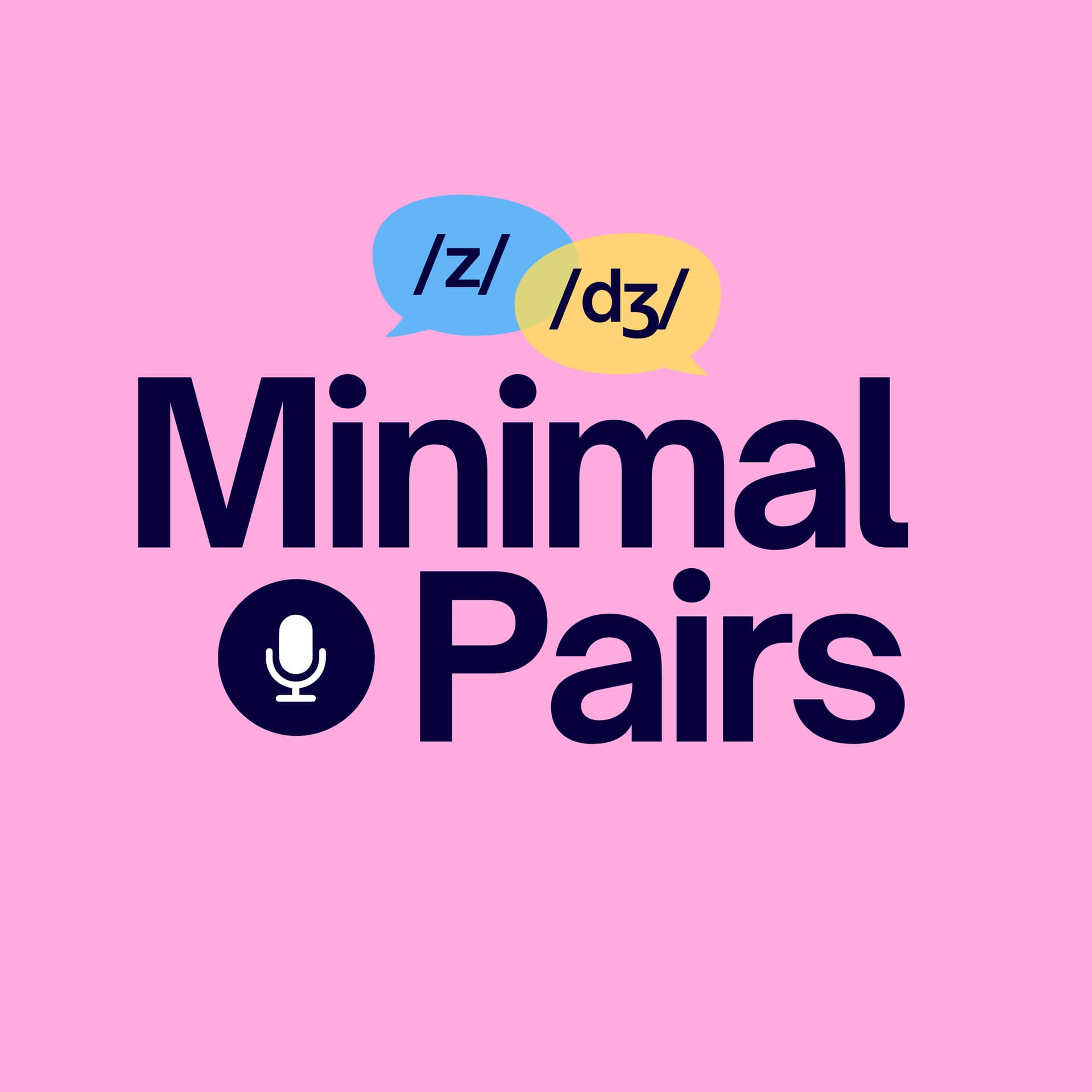 Minimal Pairs - Podcasts