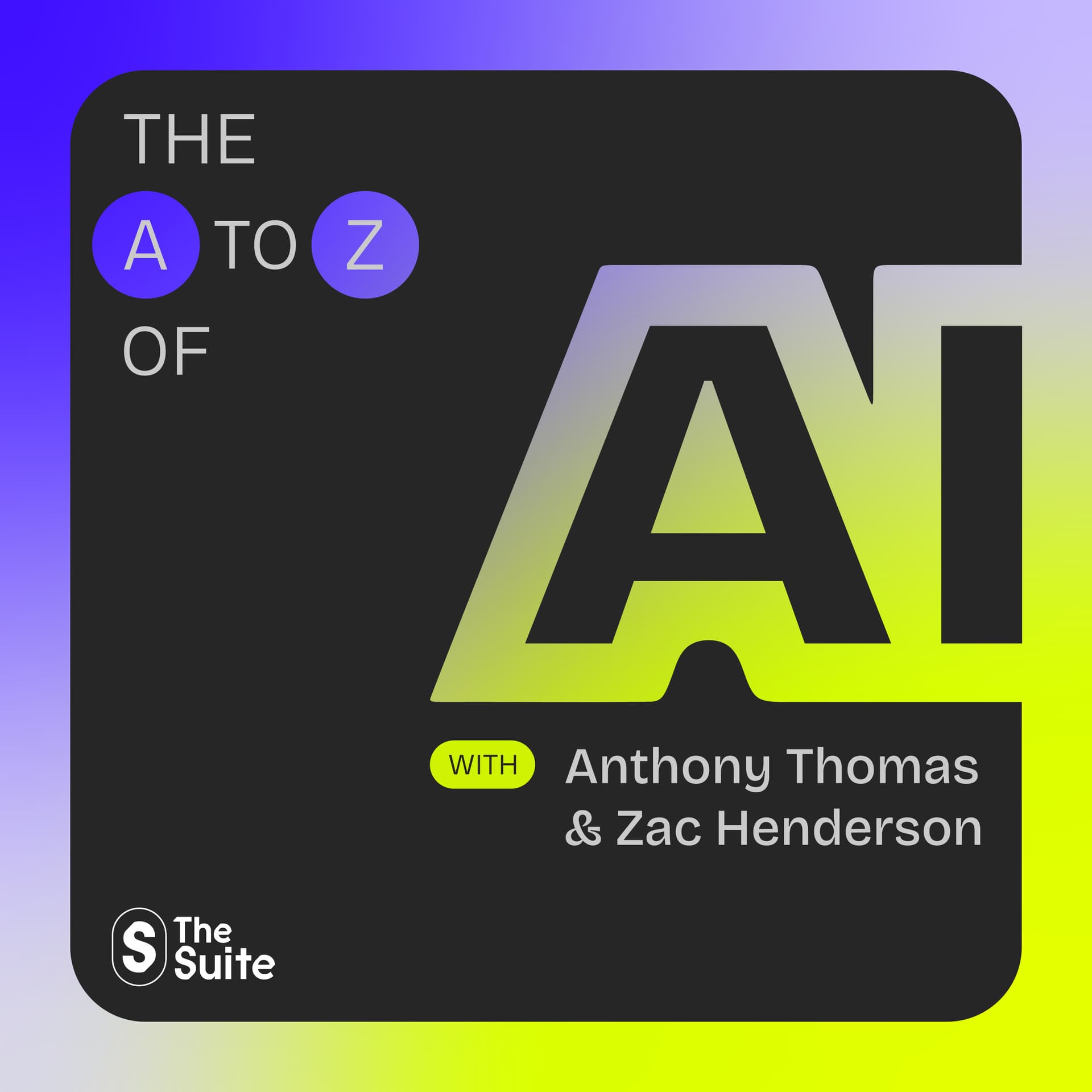 The A to Z of AI - Podcasts