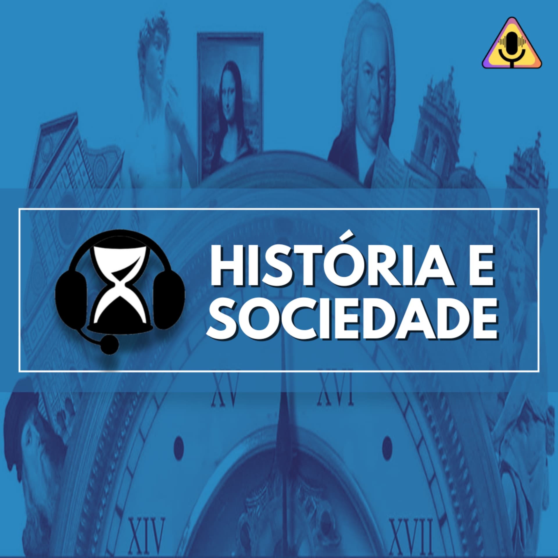 História e Sociedade - Podcasts