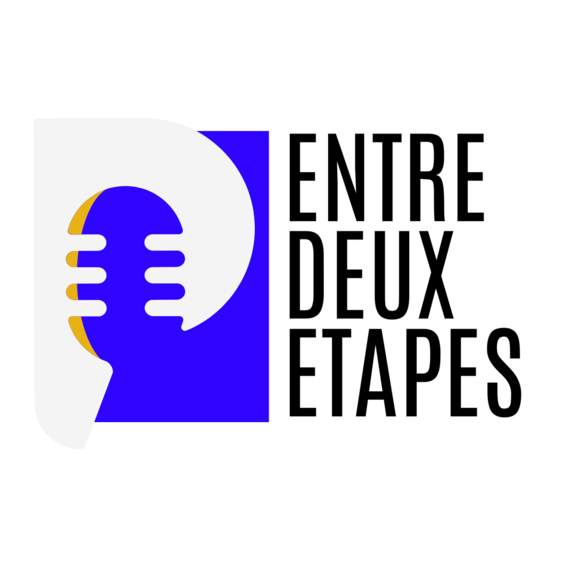 ENTRE DEUX ÉTAPES - Podcasts