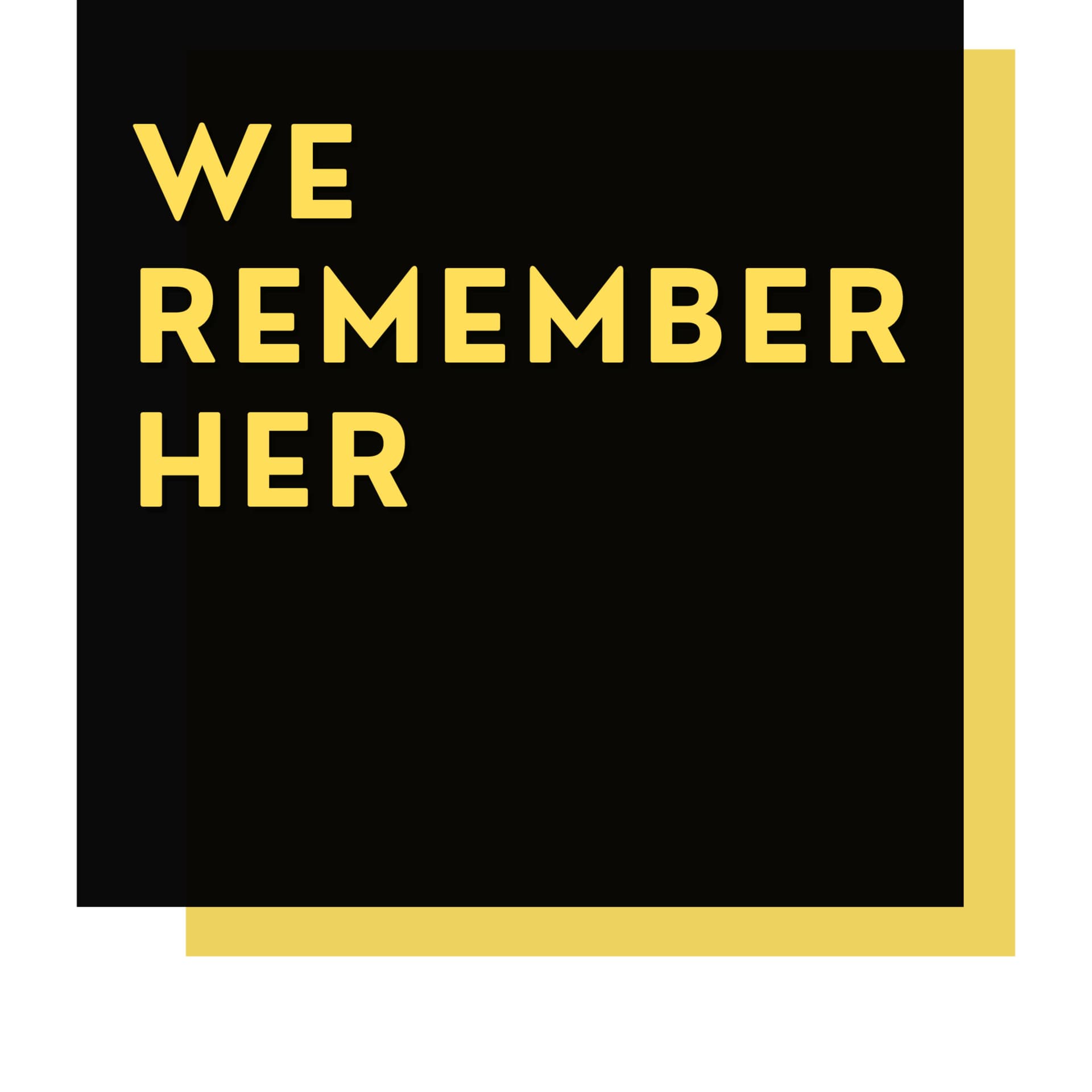 We Remember Her - Podcasts
