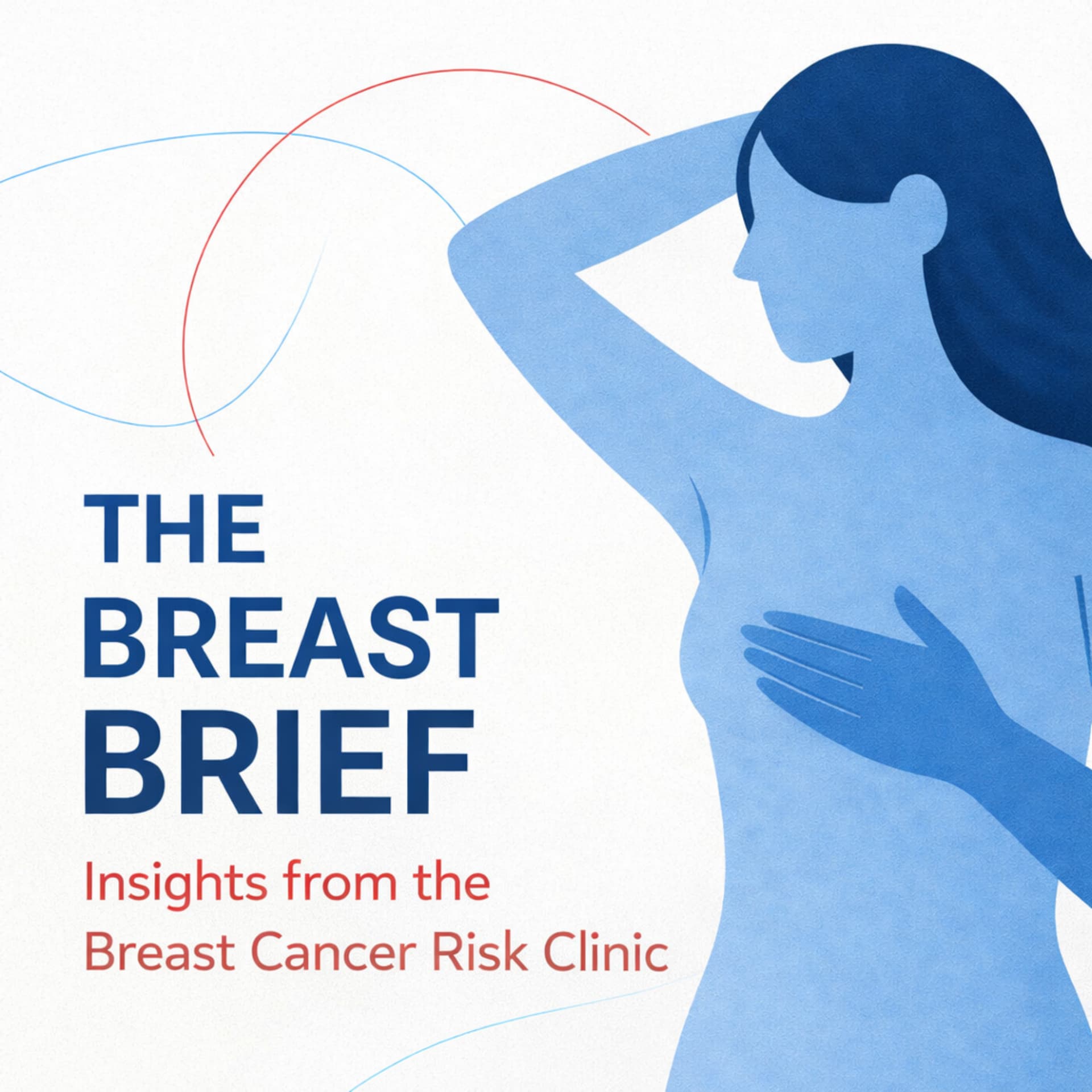The Breast Brief - Podcasts