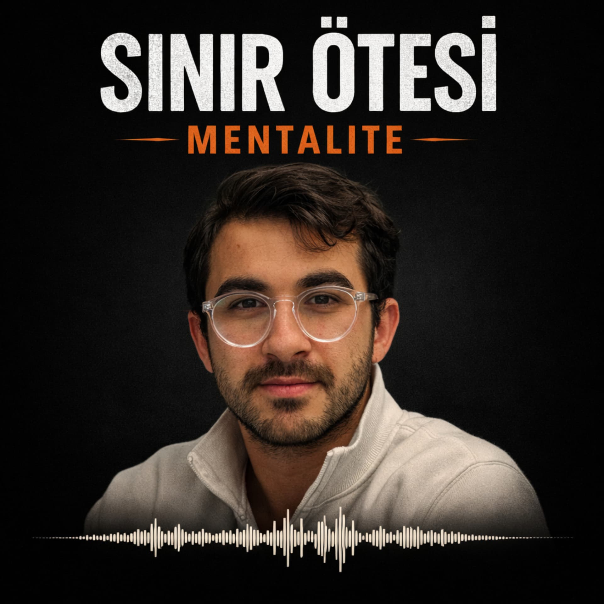 Sınır Ötesi Mentalite - Podcasts