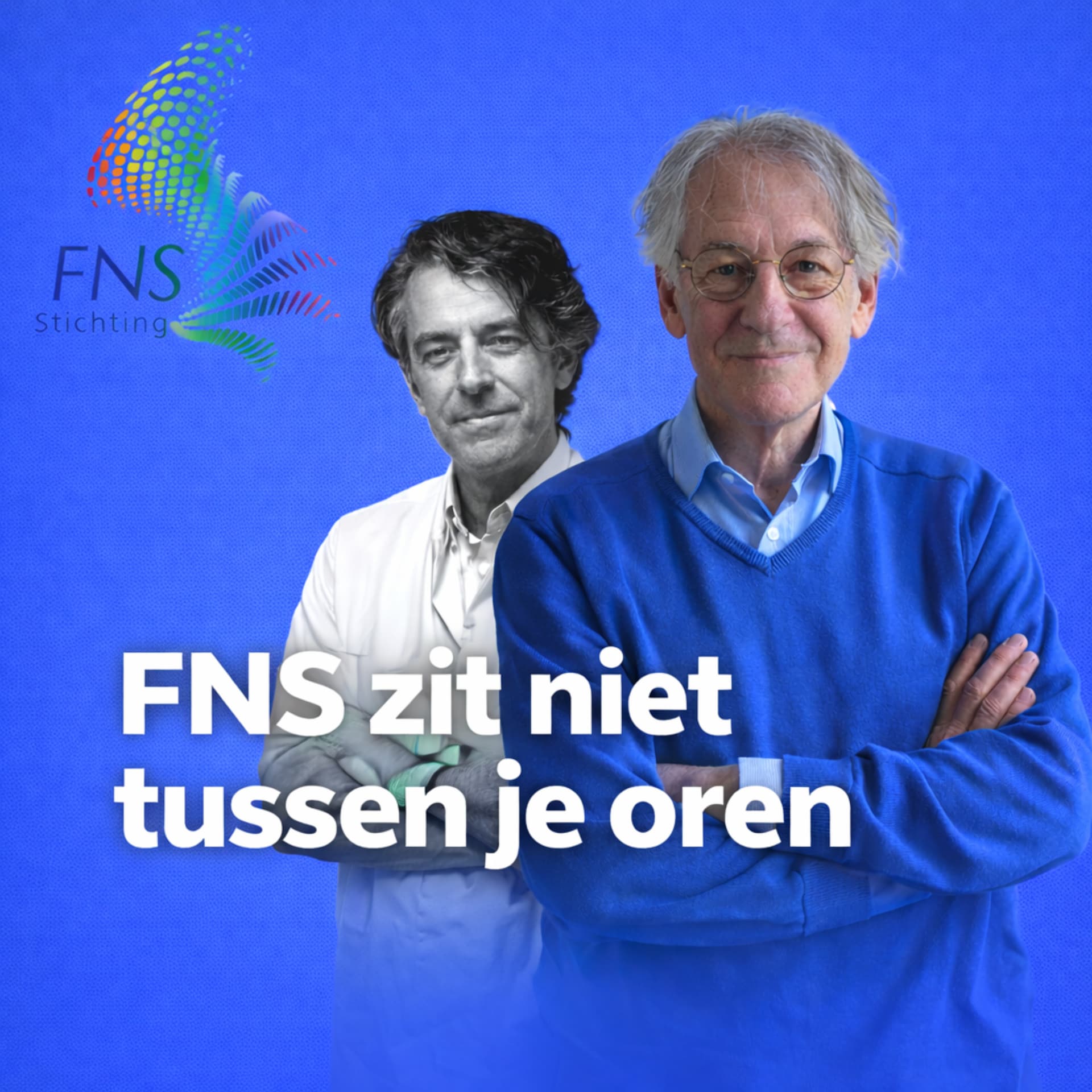 FNS zit niet tussen je oren - Podcasts