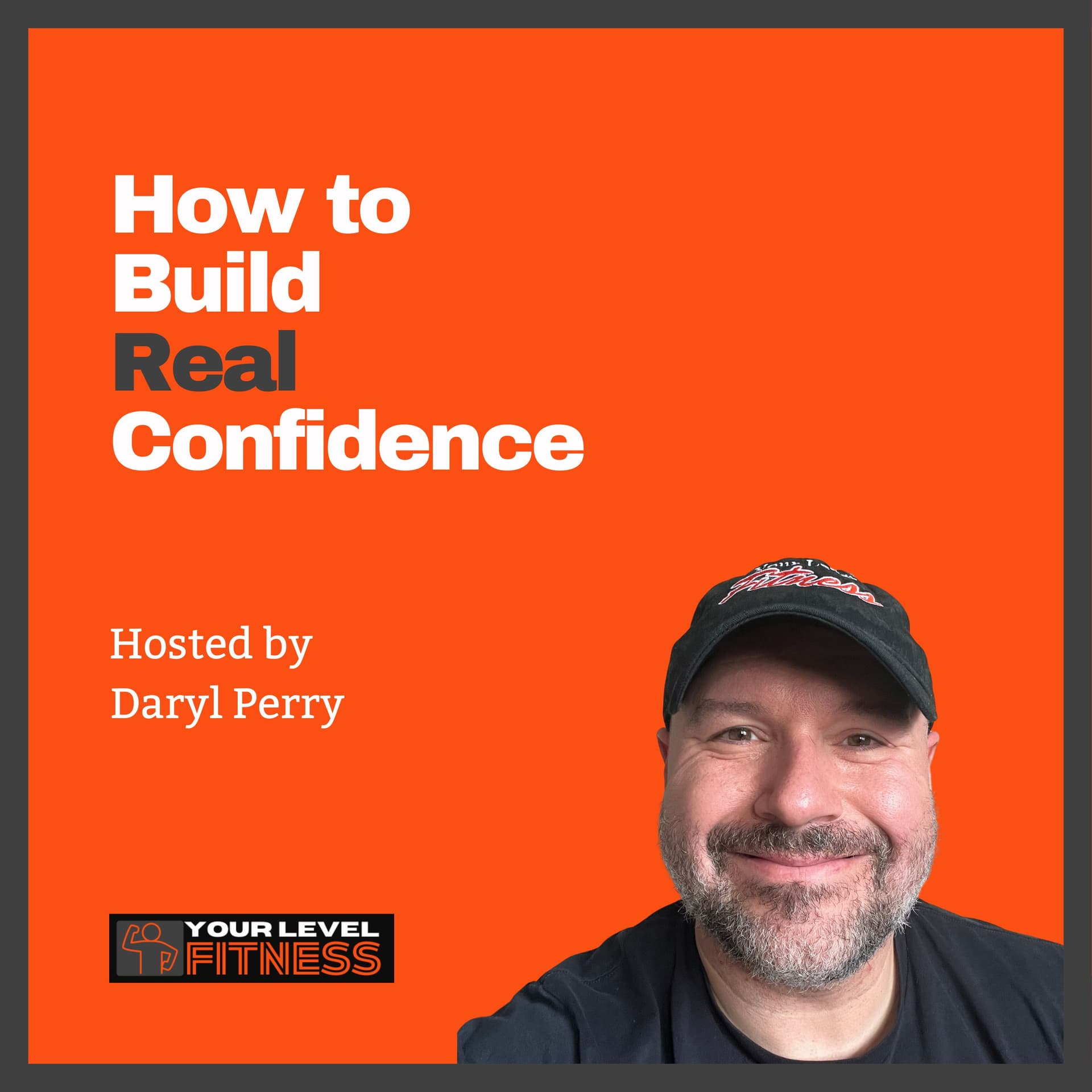 How to Build Real Confidence Without Faking It or Waiting to Feel Ready - Podcasts