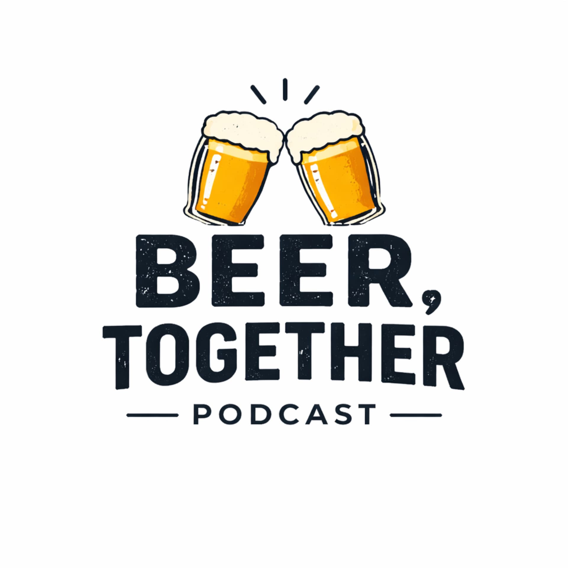 Beer, Together 🍺 – Finding what’s worth sharing. - Podcasts