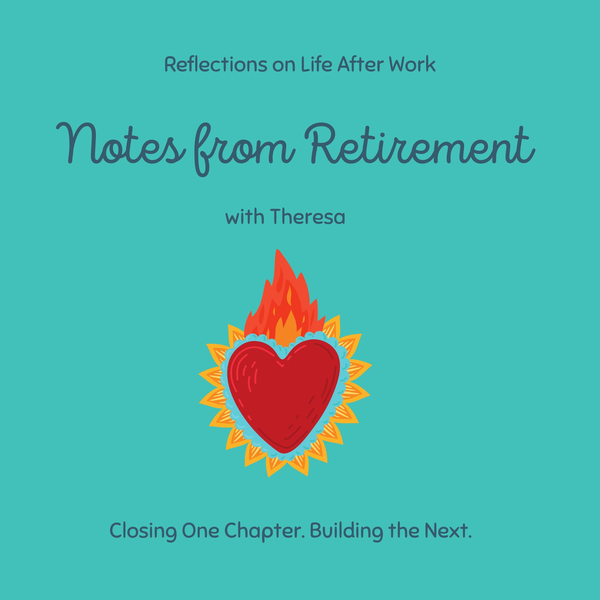 Notes from Retirement - Podcasts