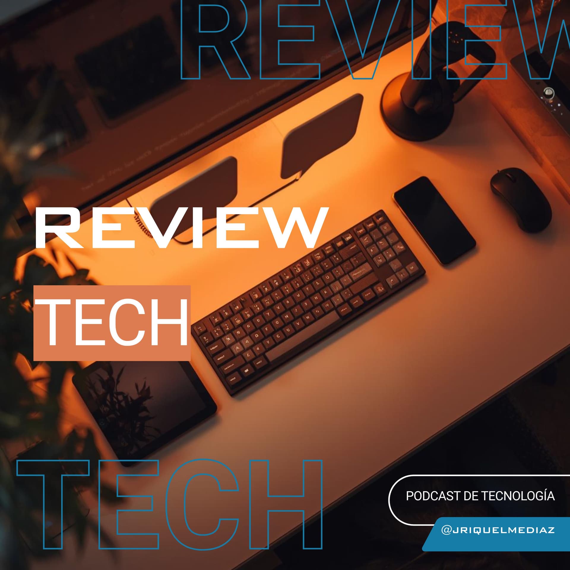 Review Tech con Juan Riquelme - Podcasts