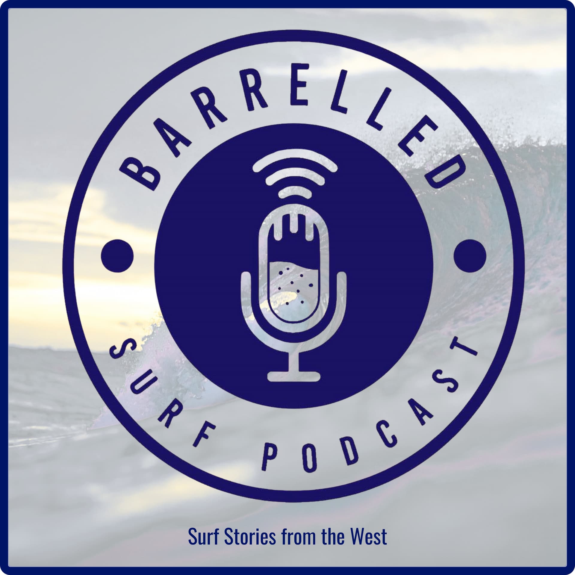 Barrelled Surf Podcast - Podcasts