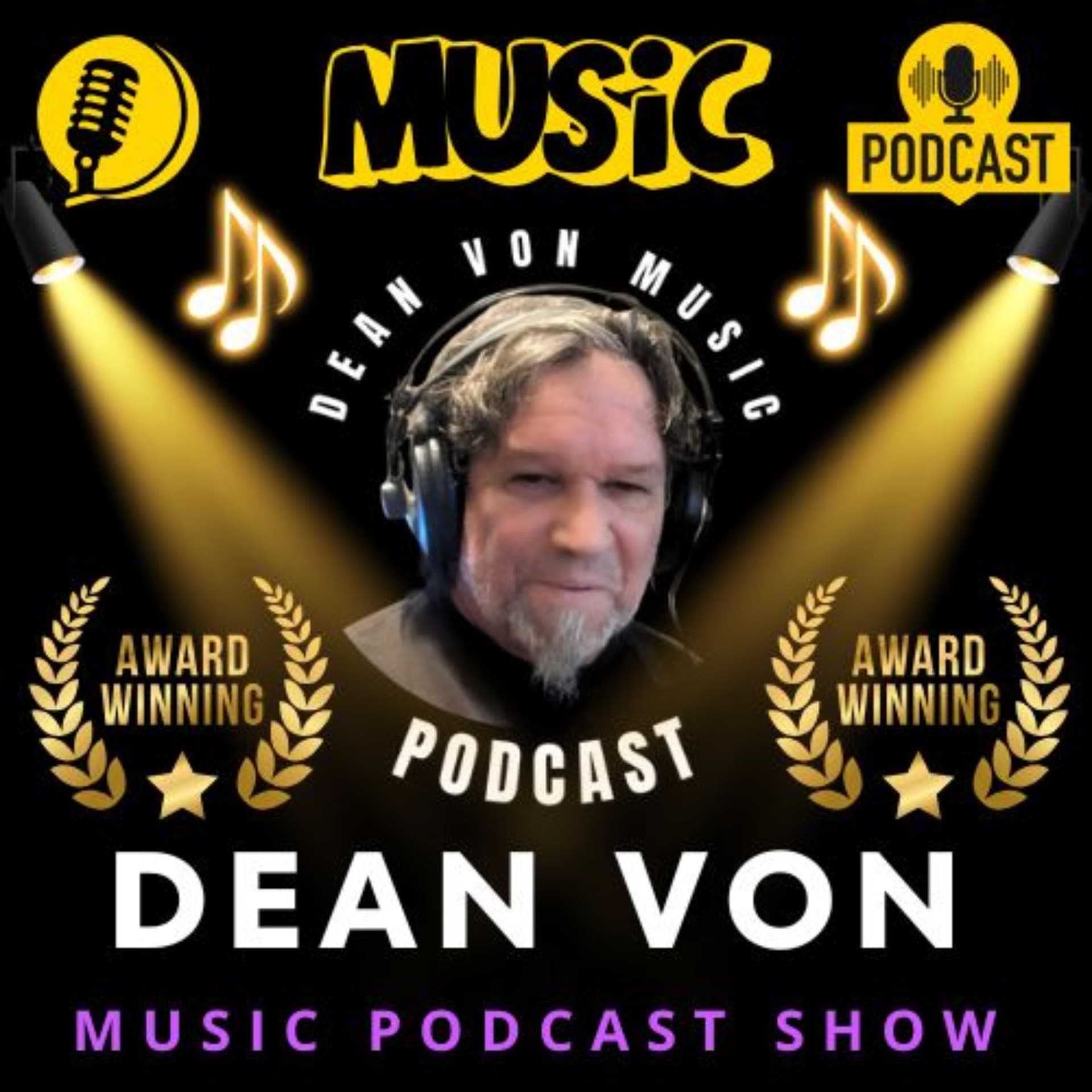 The Dean Von Music Podcast Show - Podcasts