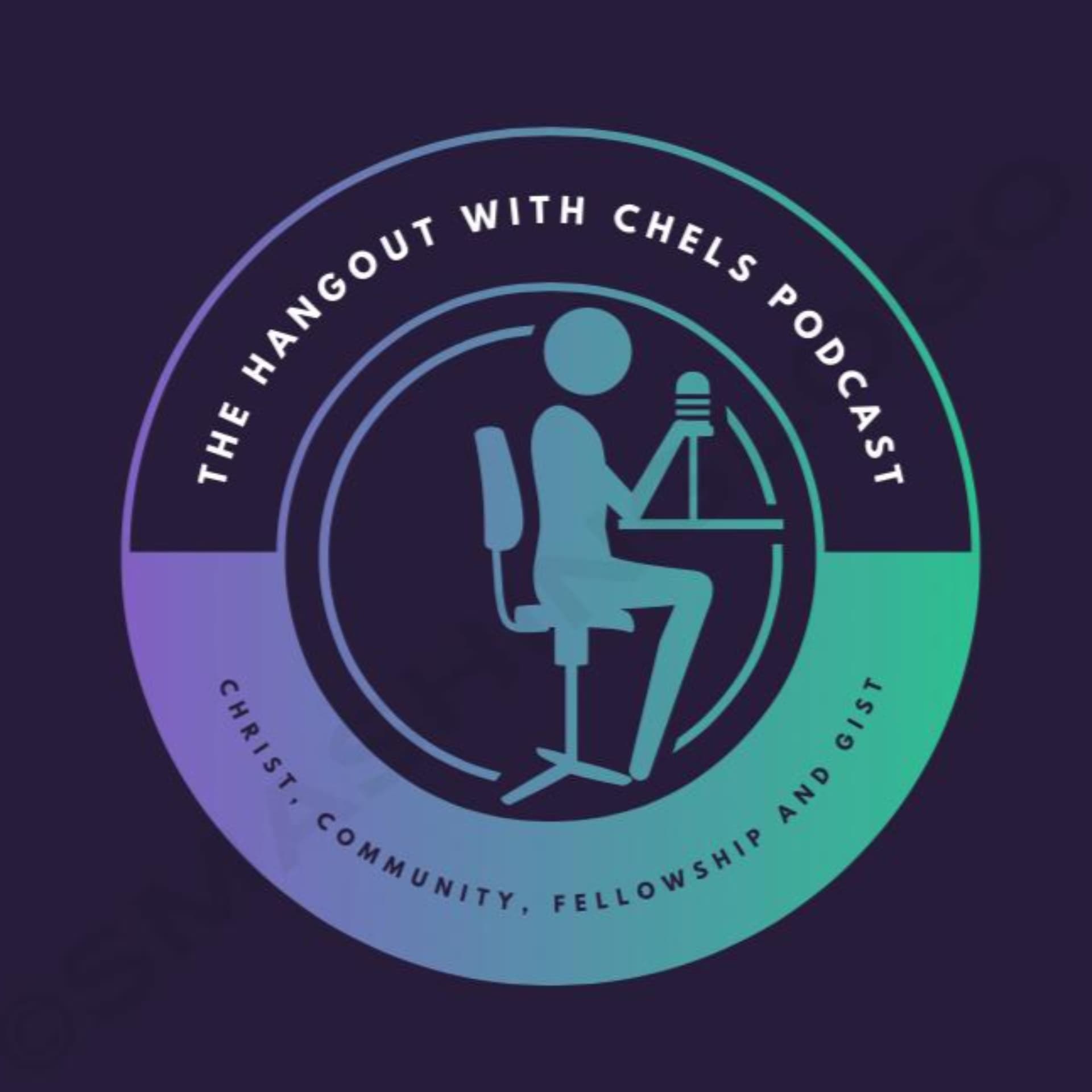 Hangout With Chels - Podcasts