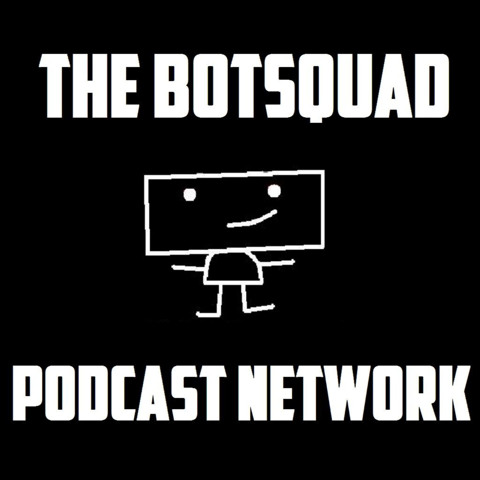 Botsquad Podcast Network - Podcasts
