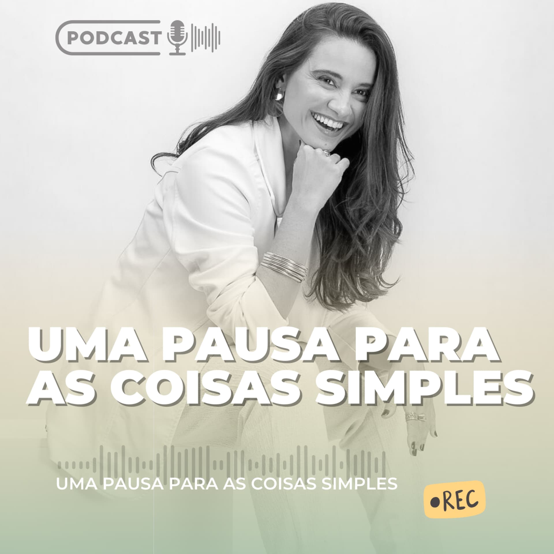 Uma pausa para as coisas simples - Podcasts