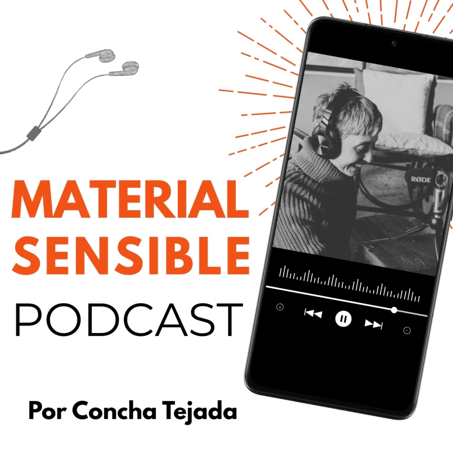 MATERIAL SENSIBLE. ALTA SENSIBILIDAD, EMPRENDIMIENTO SOSTENIBLE, BURNOUT Y AUTOCUIDADO - Podcasts