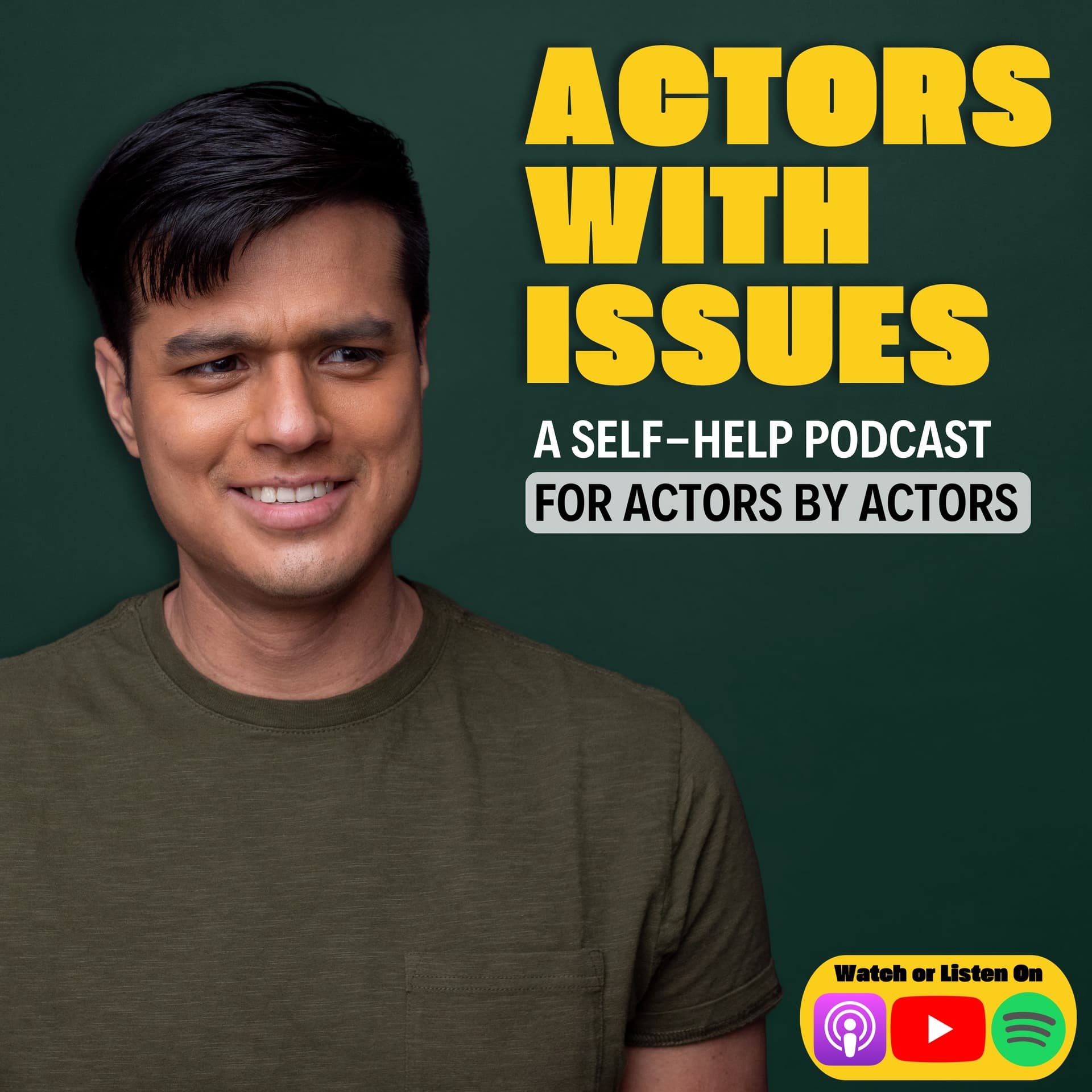 Actors With Issues with Juan Ayala - Podcasts