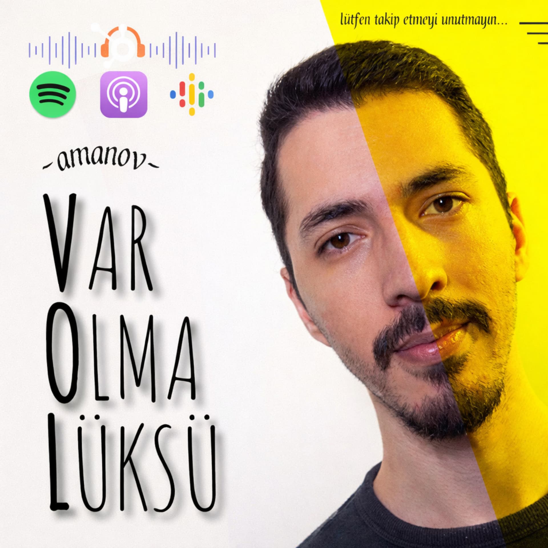 Var Olma Lüksü - V.O.L. - Podcasts