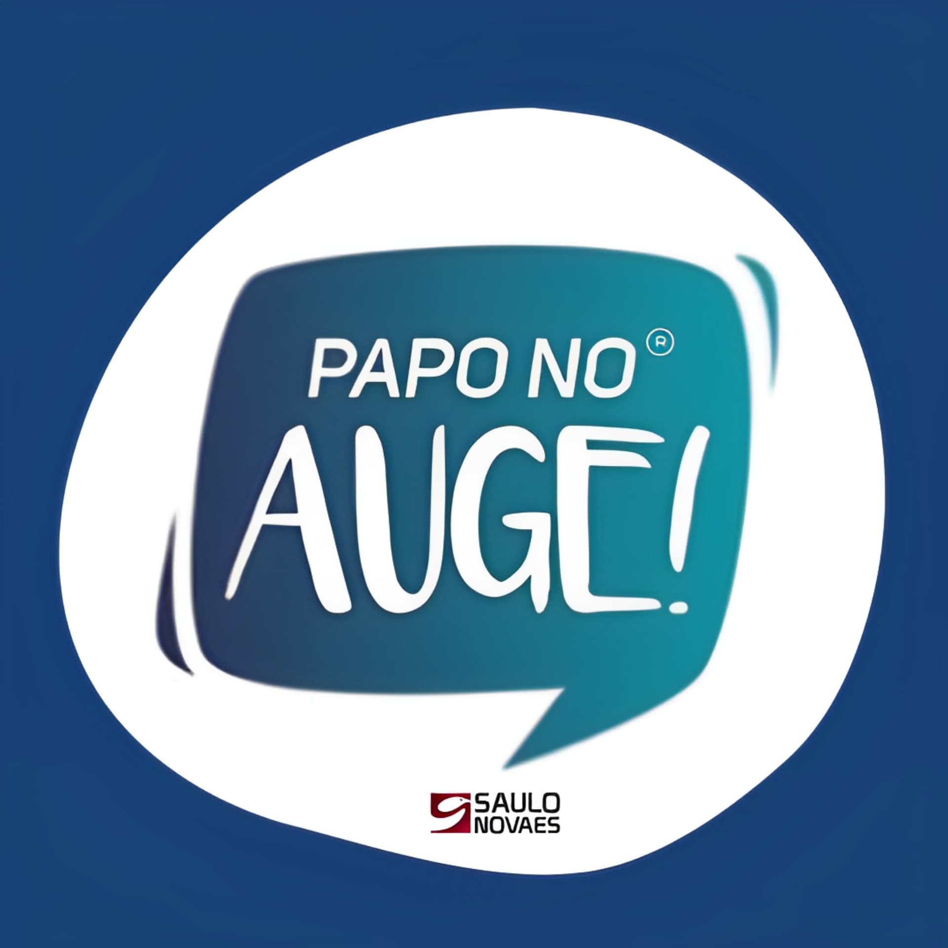 Papo no Auge! - Podcasts