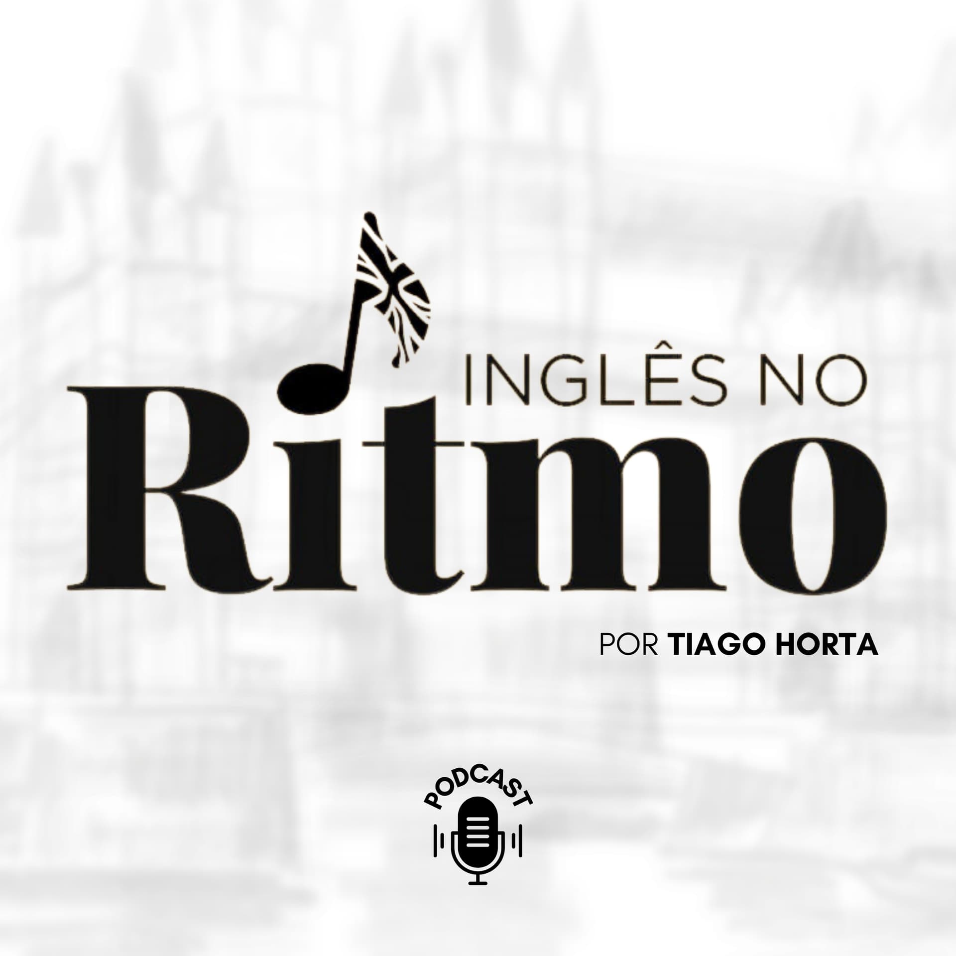 Inglês no Ritmo - Podcasts