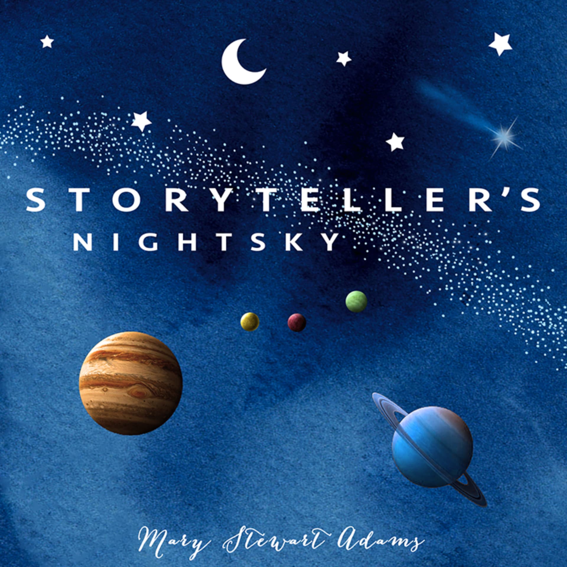 The Storyteller's Night Sky - Podcasts