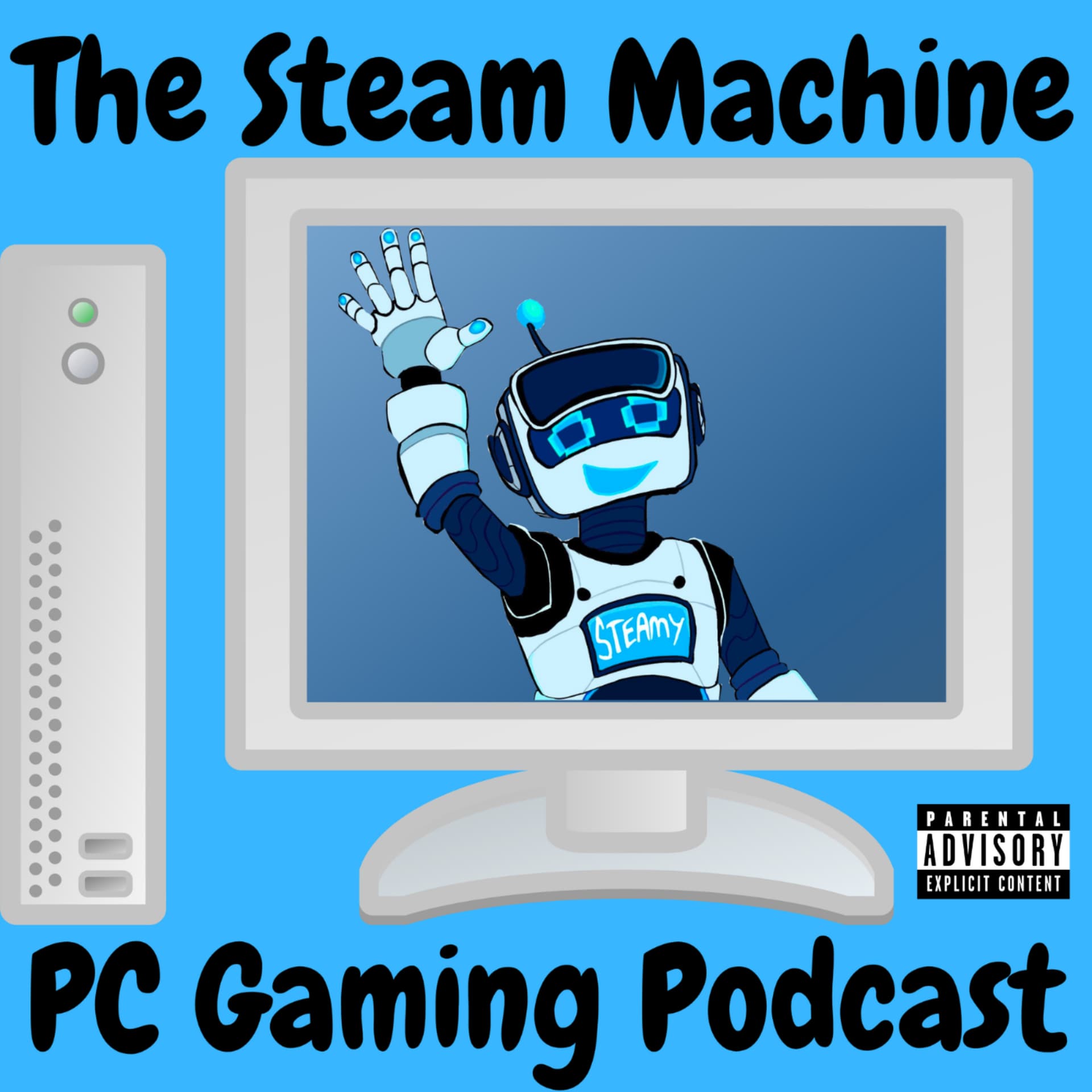 The Steam Machine PC Gaming Podcast - Podcasts
