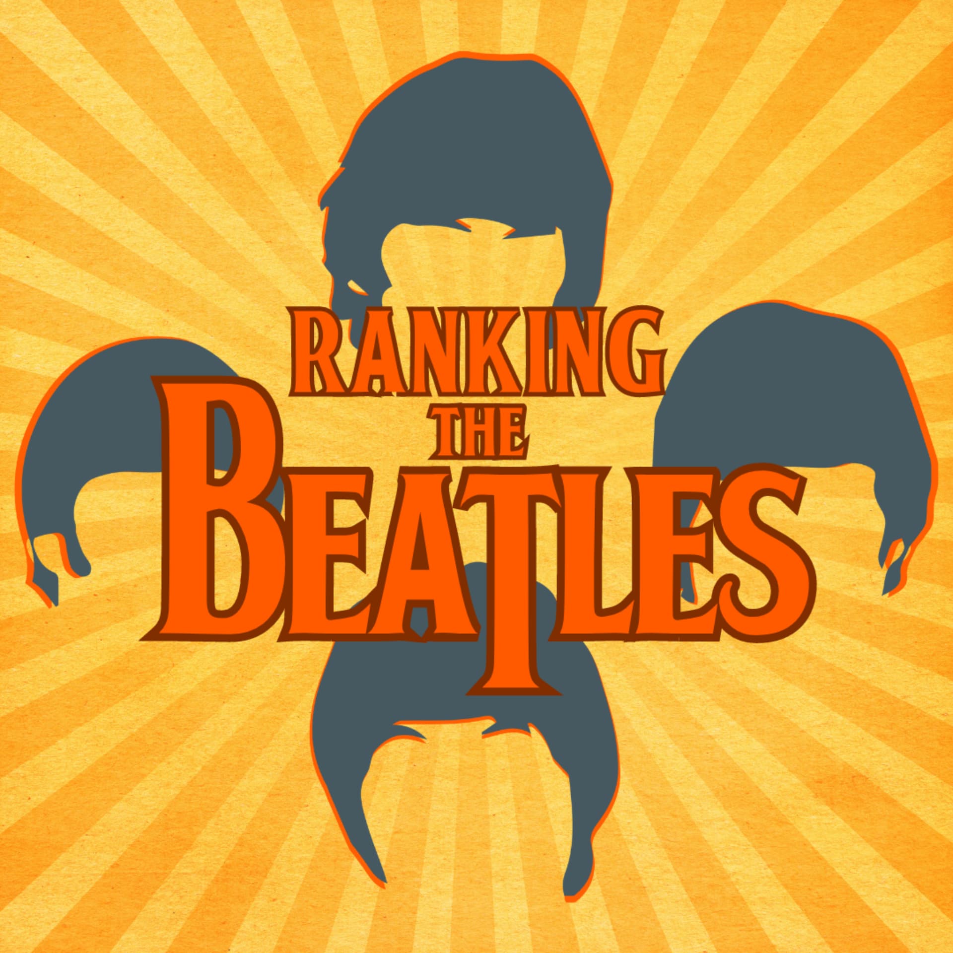 Ranking The Beatles - Podcasts