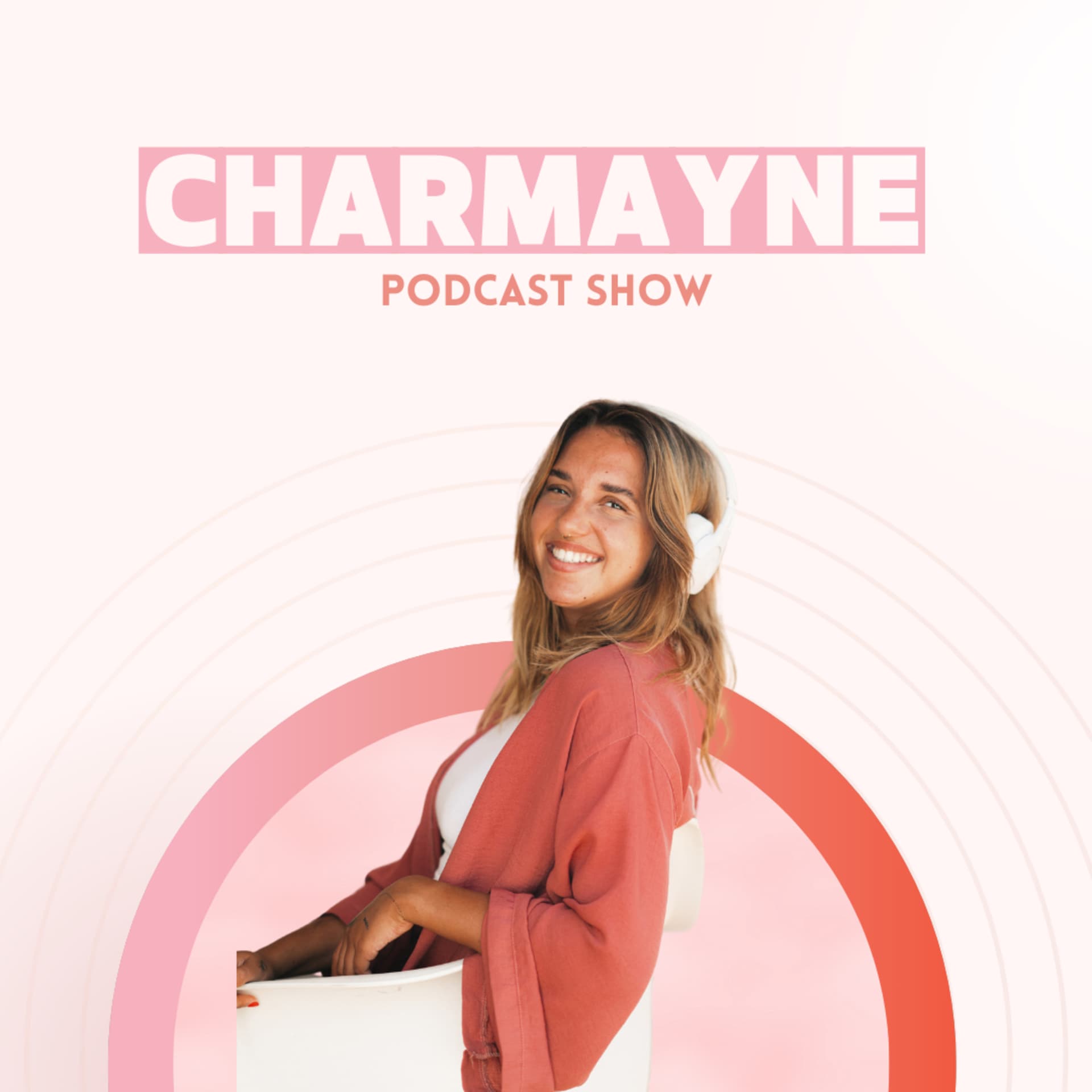 Charmayne Podcast Show - Podcasts
