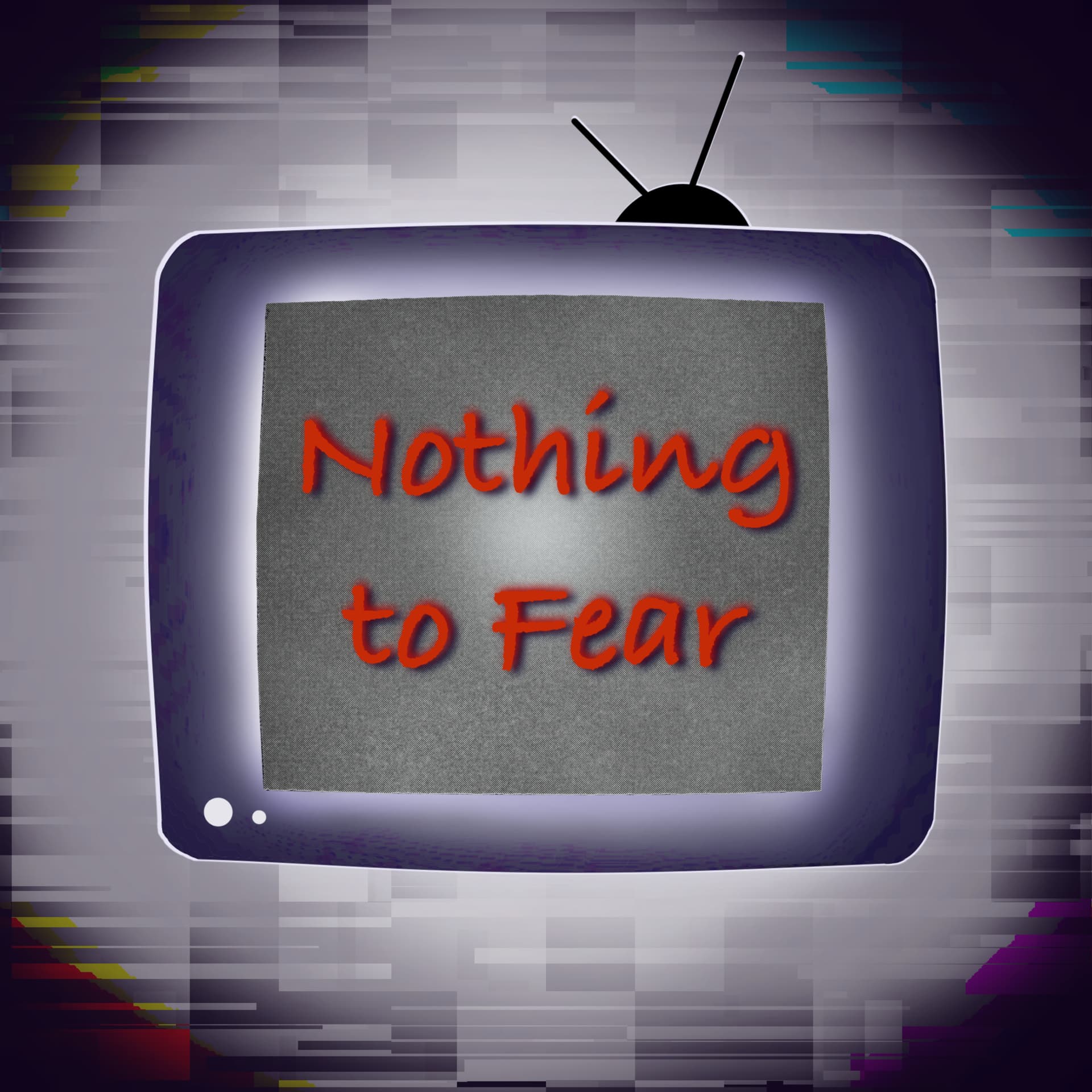 Nothing to Fear - Podcasts