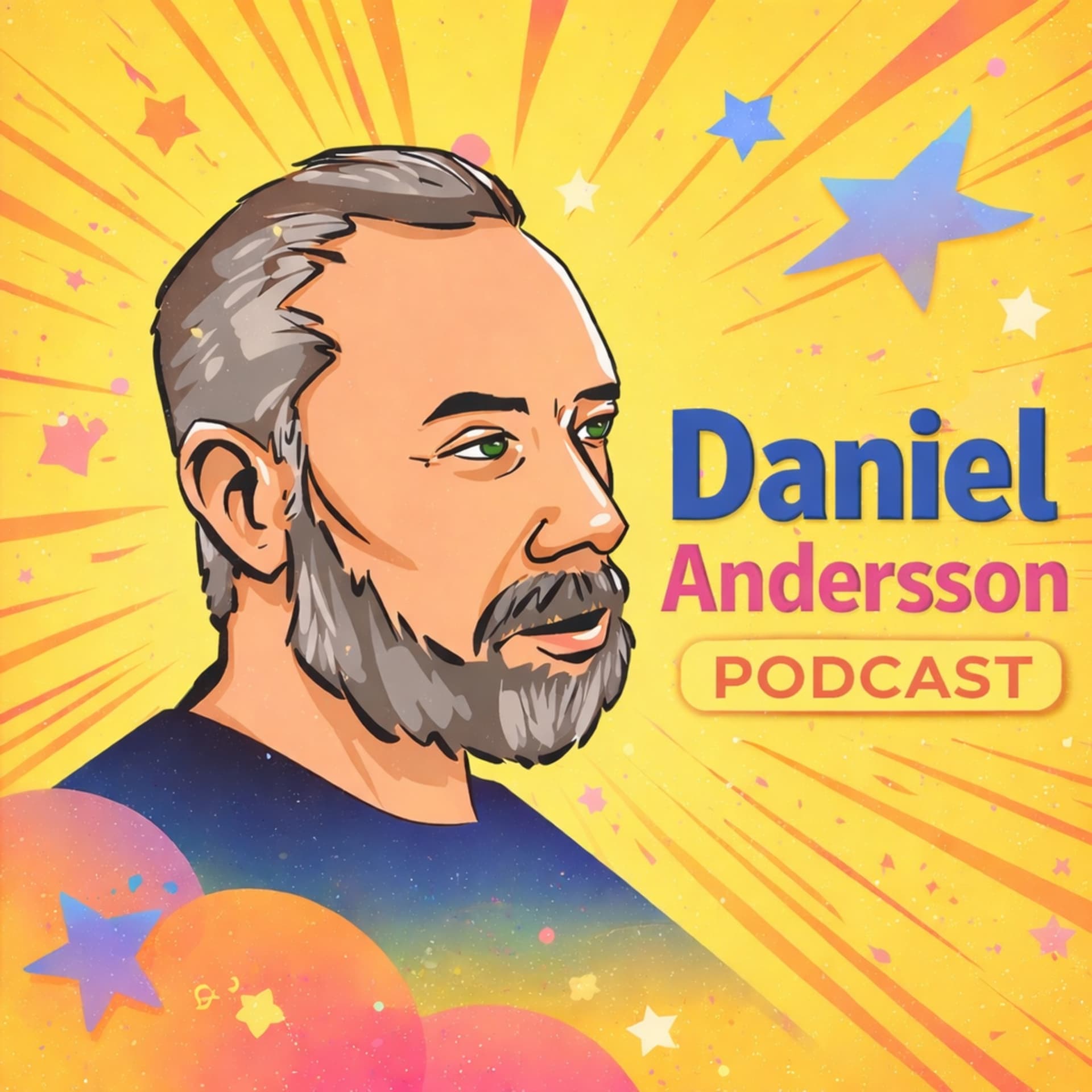 Daniel Bert Andersson Podcast - Podcasts
