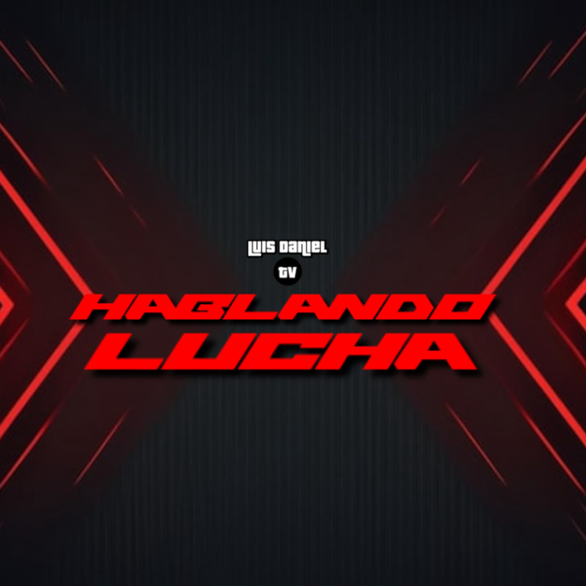 Hablando Lucha - Podcasts