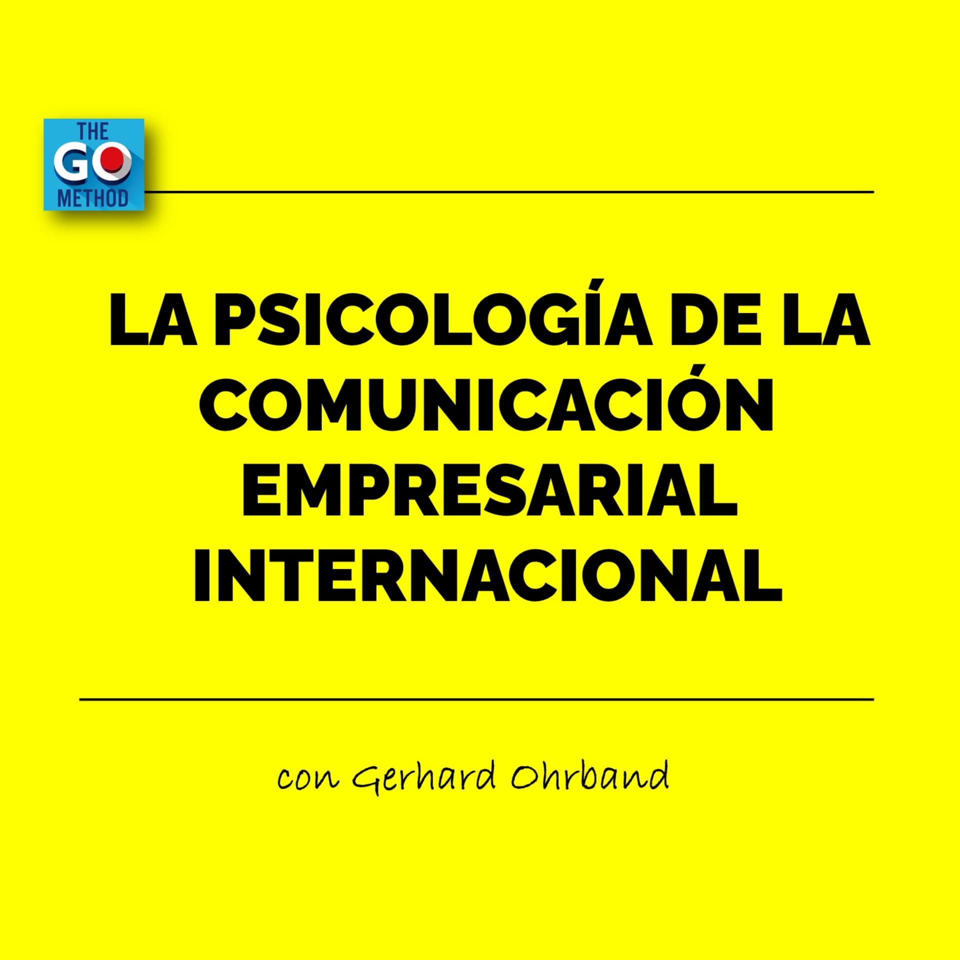 La psicología de la comunicación empresarial internacional - Podcasts
