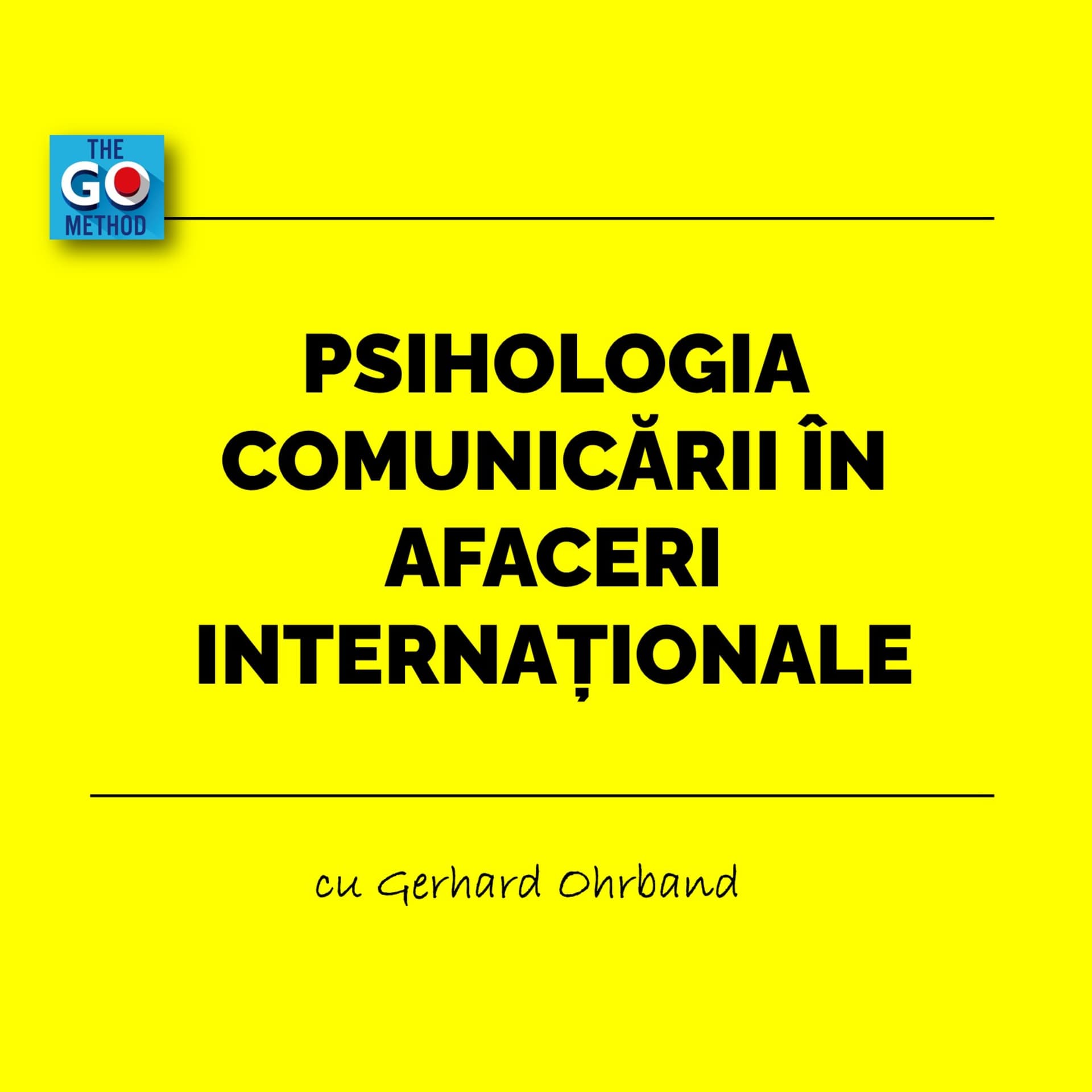 Psihologia comunicării în afaceri internaționale - Podcasts