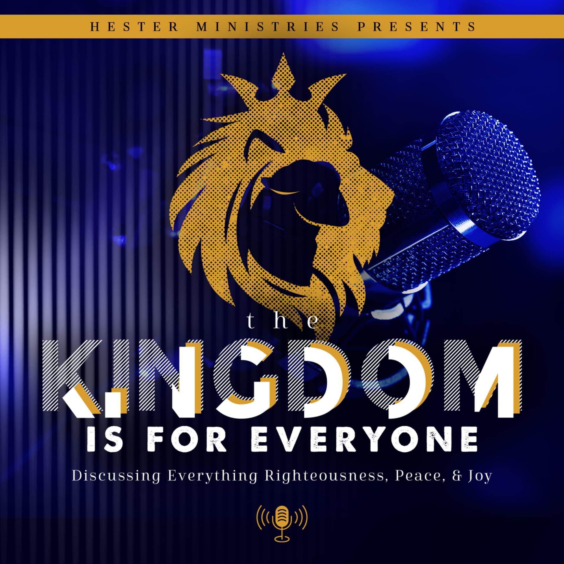 The Kingdom Is For Everyone - Podcasts