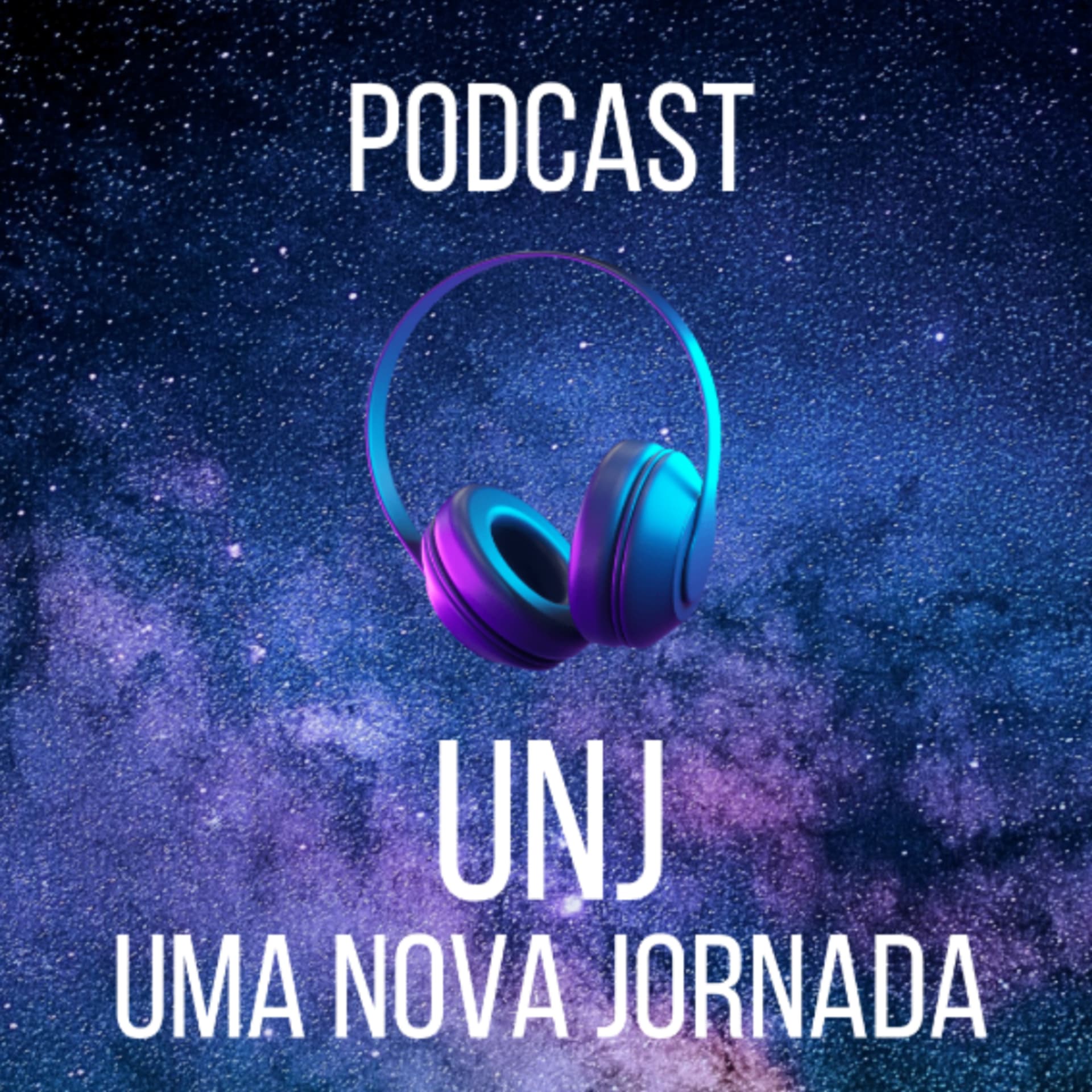 Uma Nova Jornada (UNJ) - Podcasts