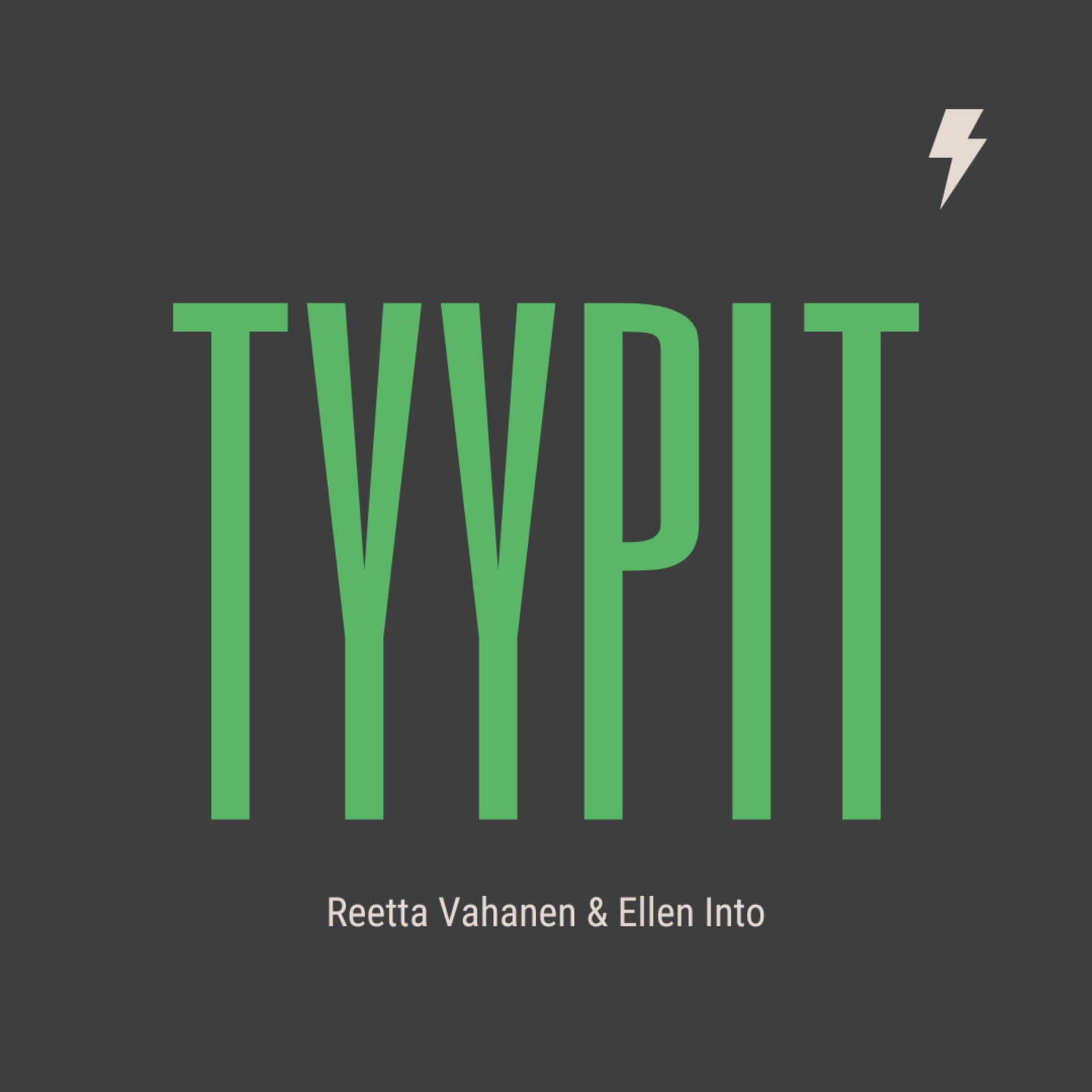 Tyypit - Podcasts