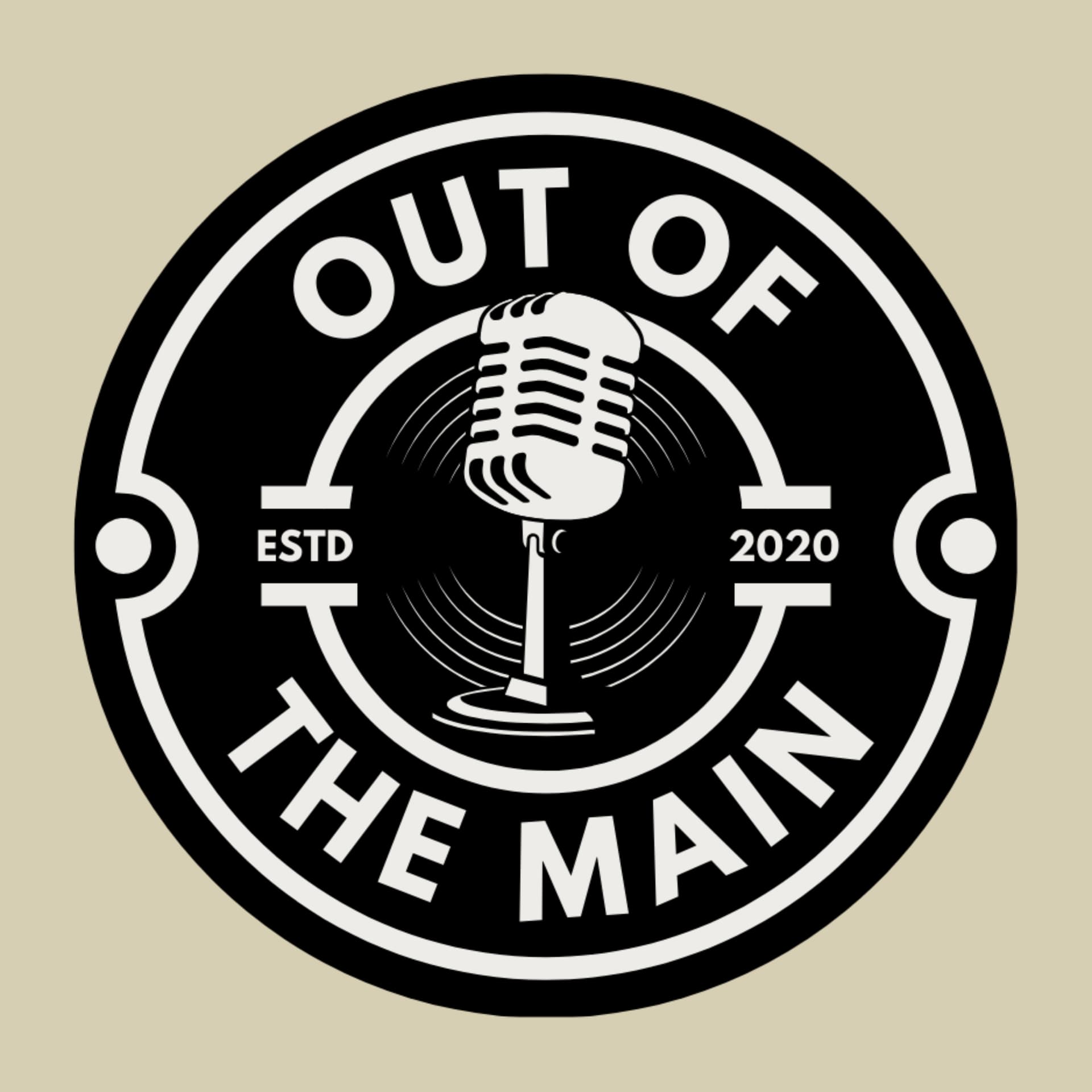 Out of the Main - Podcasts