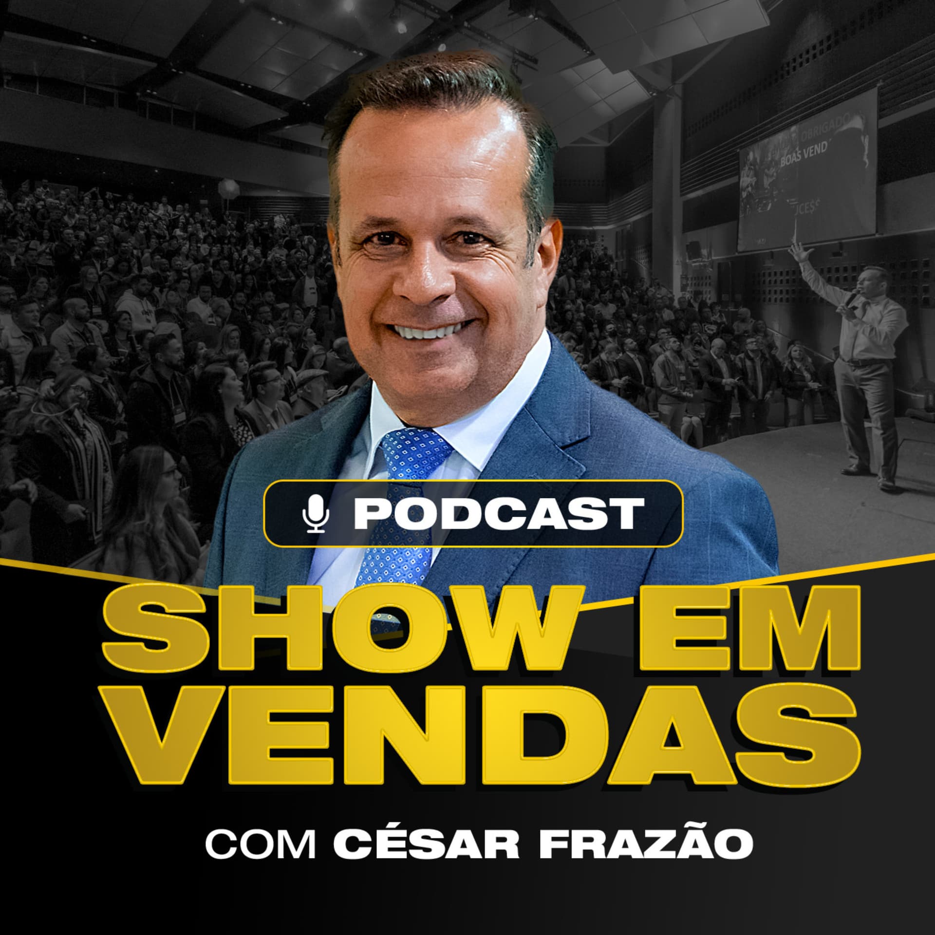 Show em Vendas com César Frazão - Podcasts