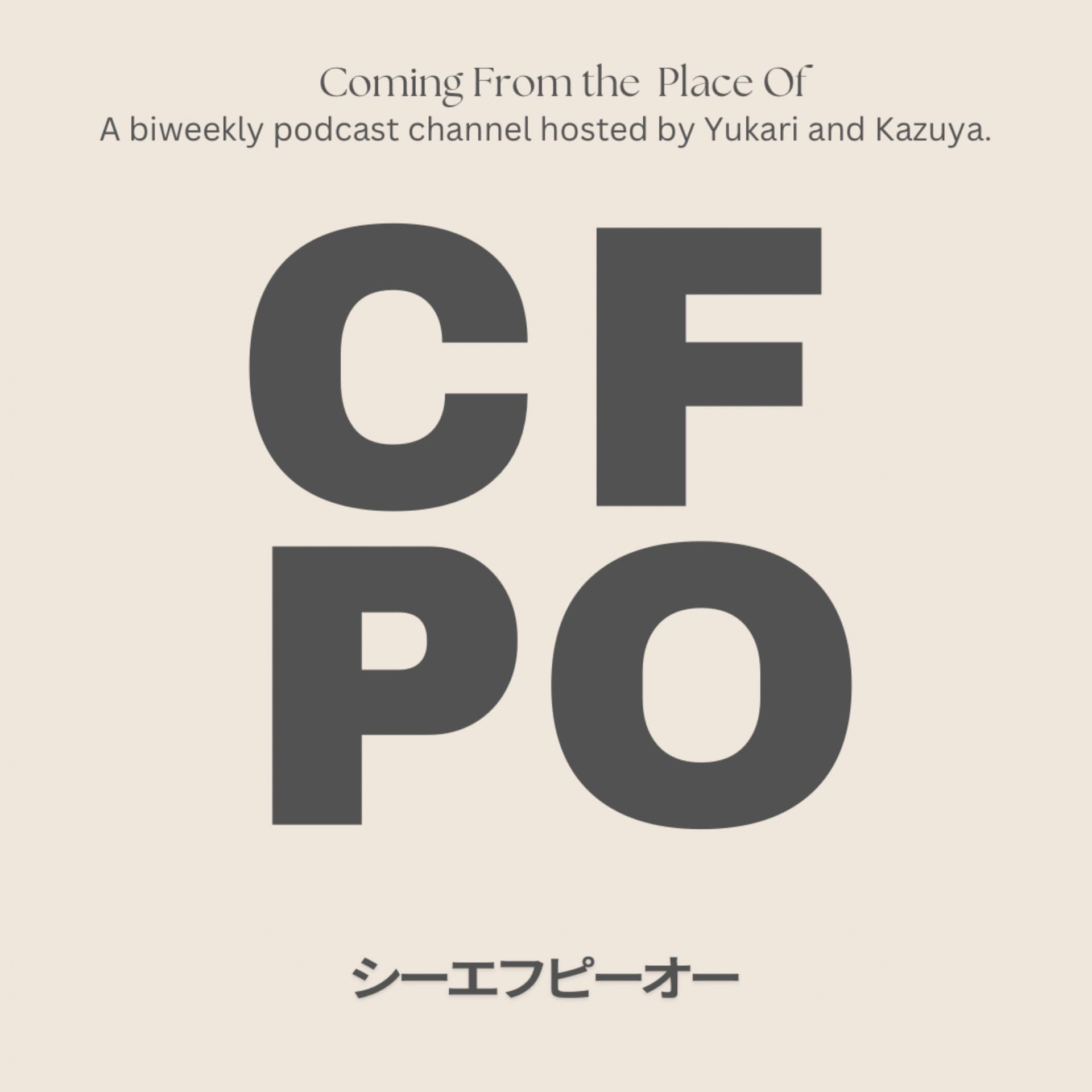 CFPO : Coming From the Place Of - Podcasts