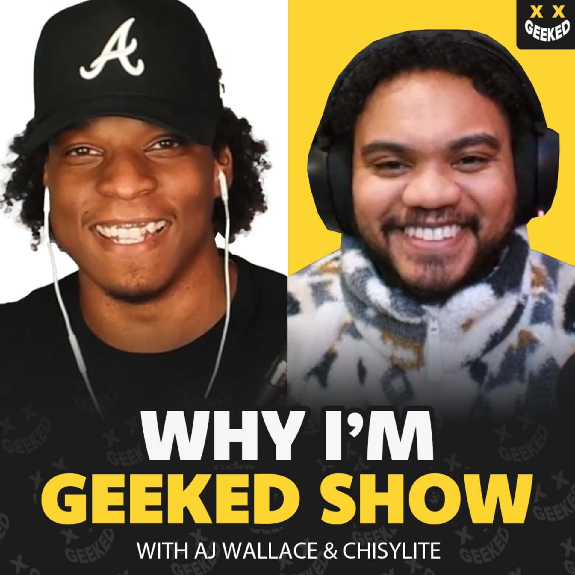 Why I'm Geeked Show - Podcasts