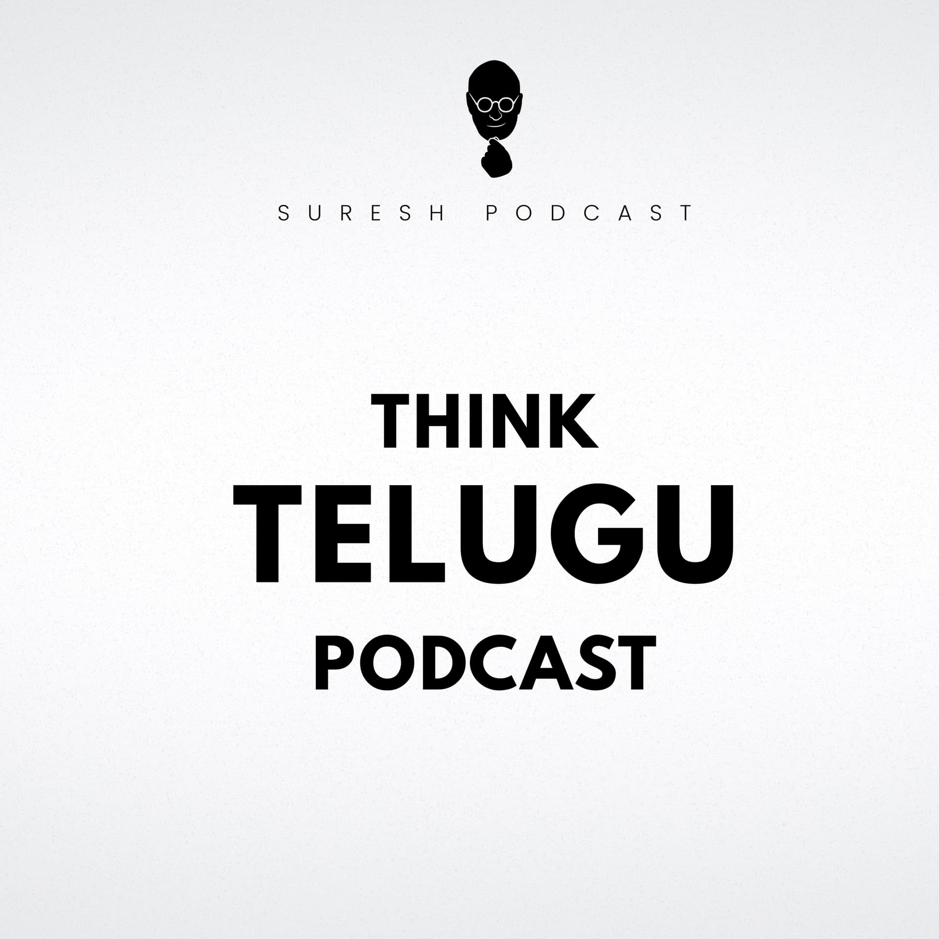 Think Telugu Podcast - Podcasts