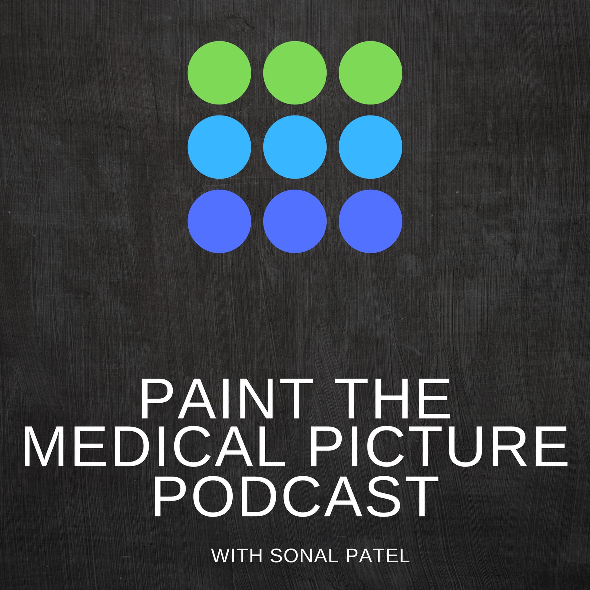 Paint The Medical Picture Podcast - Podcasts