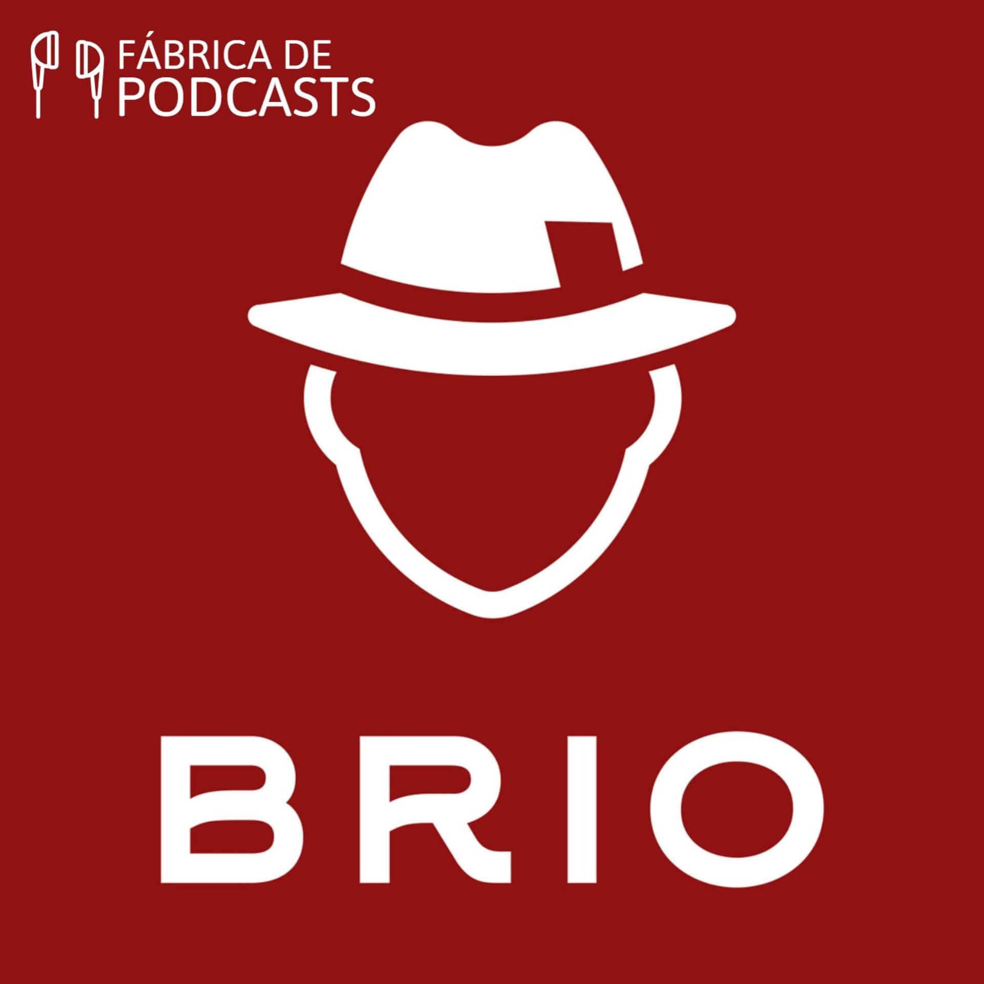 BRIO - Jornalismo para seus novos tempos - Podcasts
