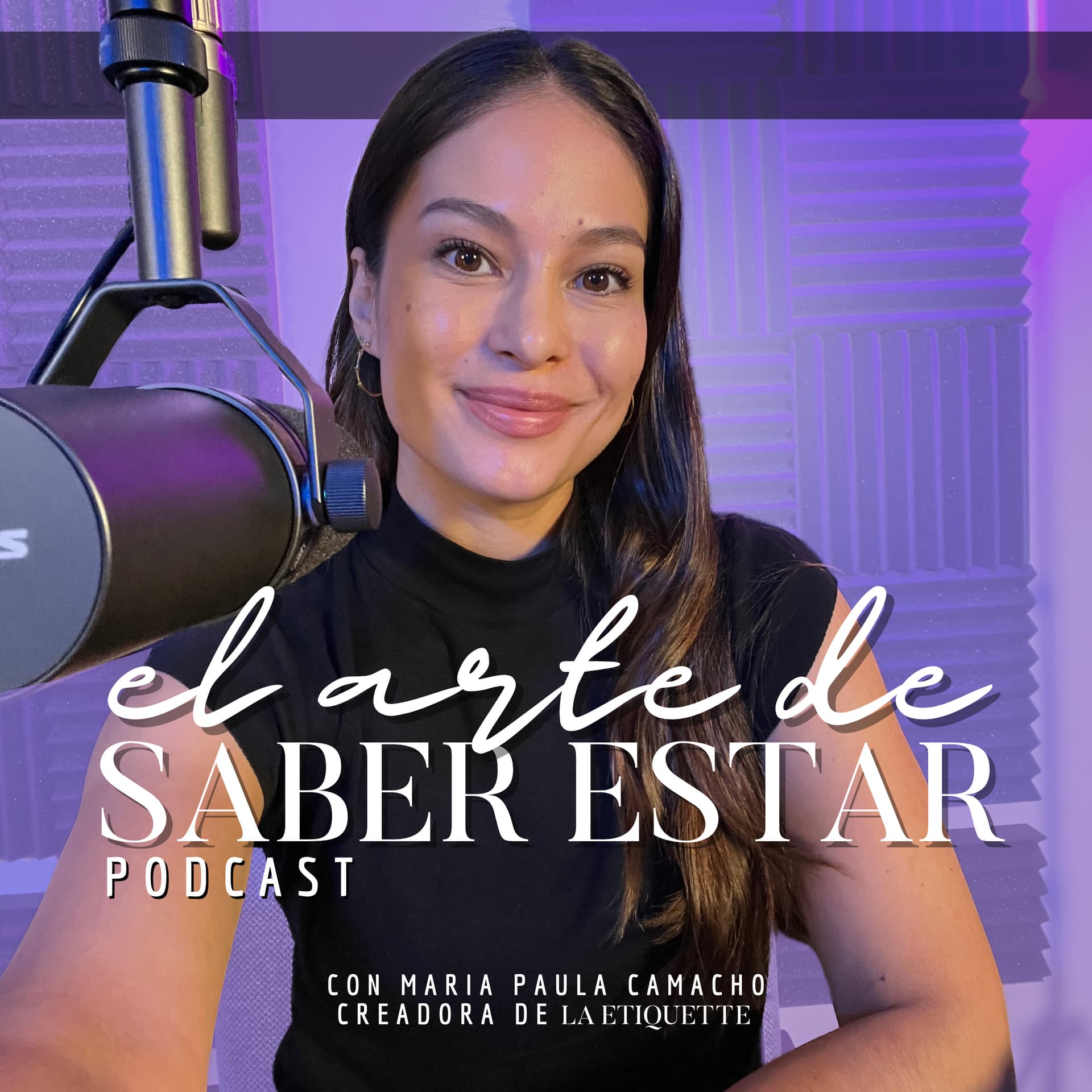 El Arte de Saber Estar - Podcasts
