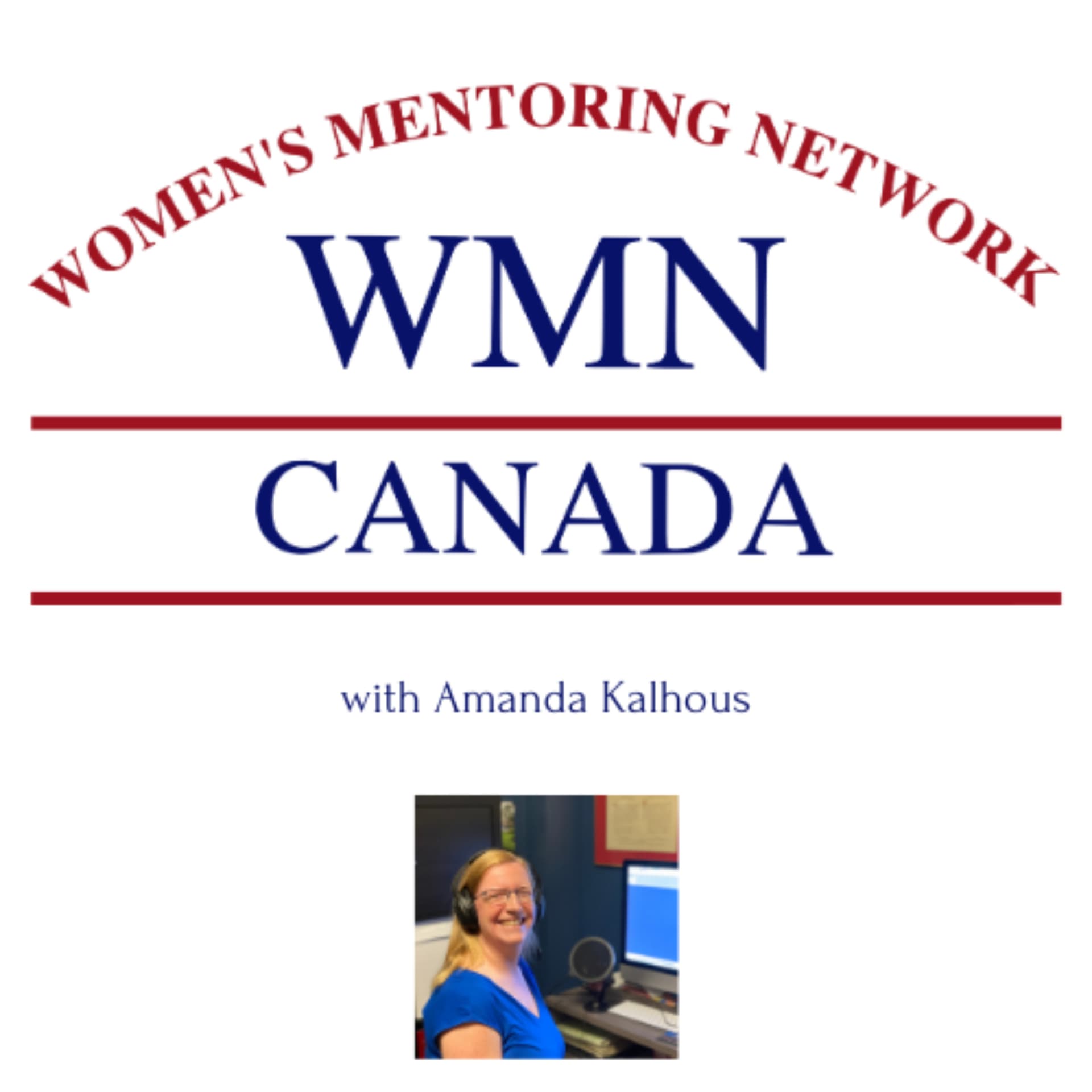 WMN Canada - Women's Mentoring Network Canada - Podcasts