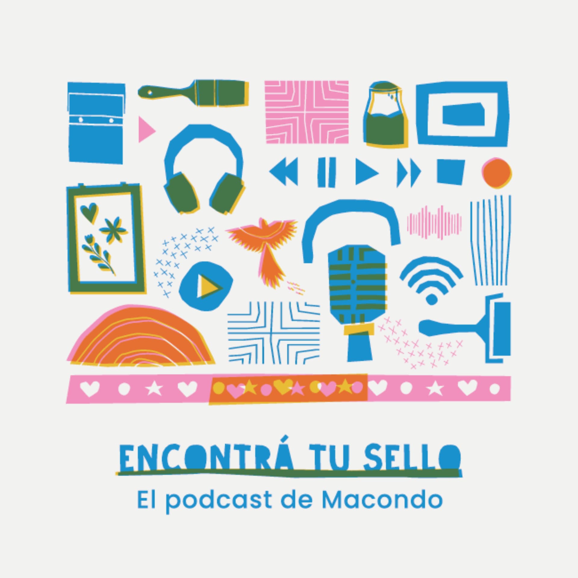 Encontrá tu sello - Podcasts