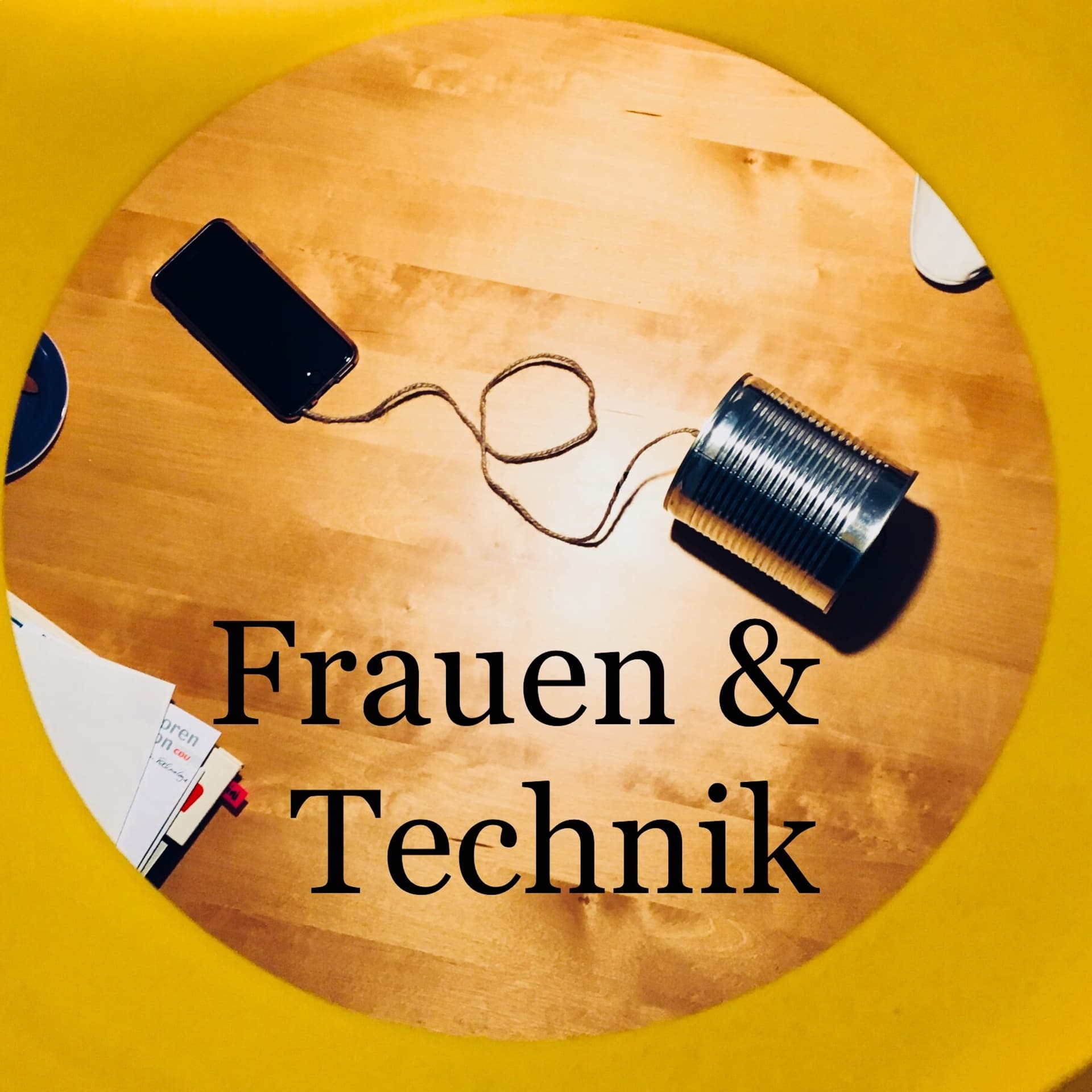 Frauen & Technik - Podcasts